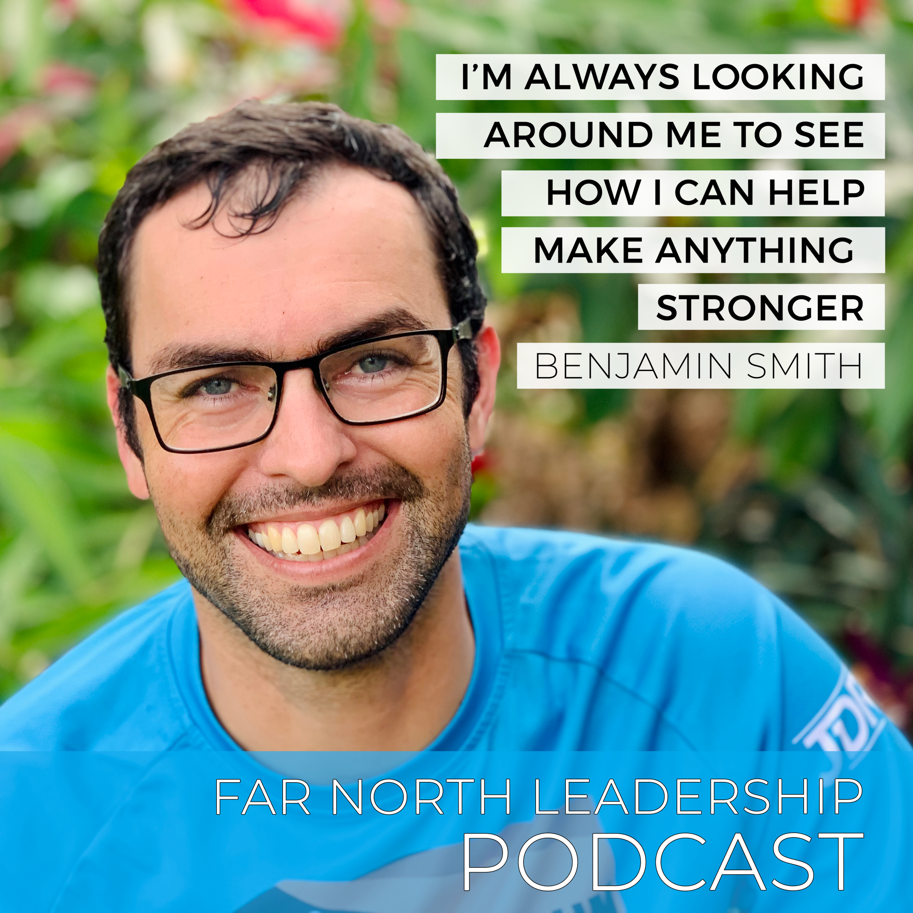 Far North Leadership Podcast