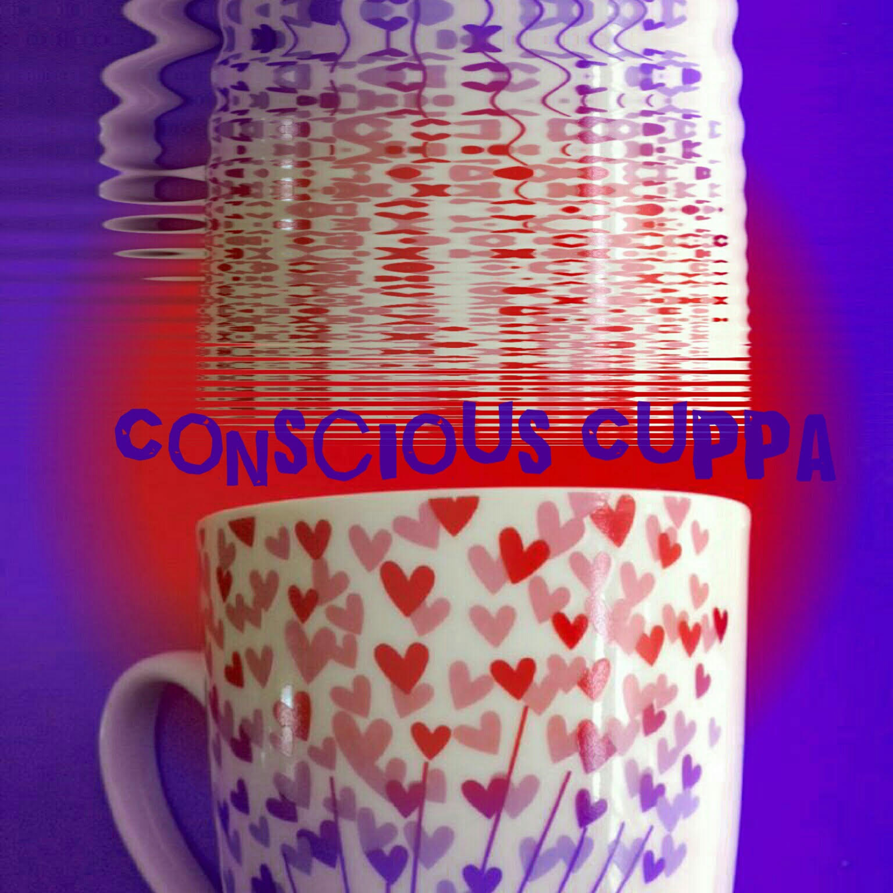 The Conscious Cuppa Podcast