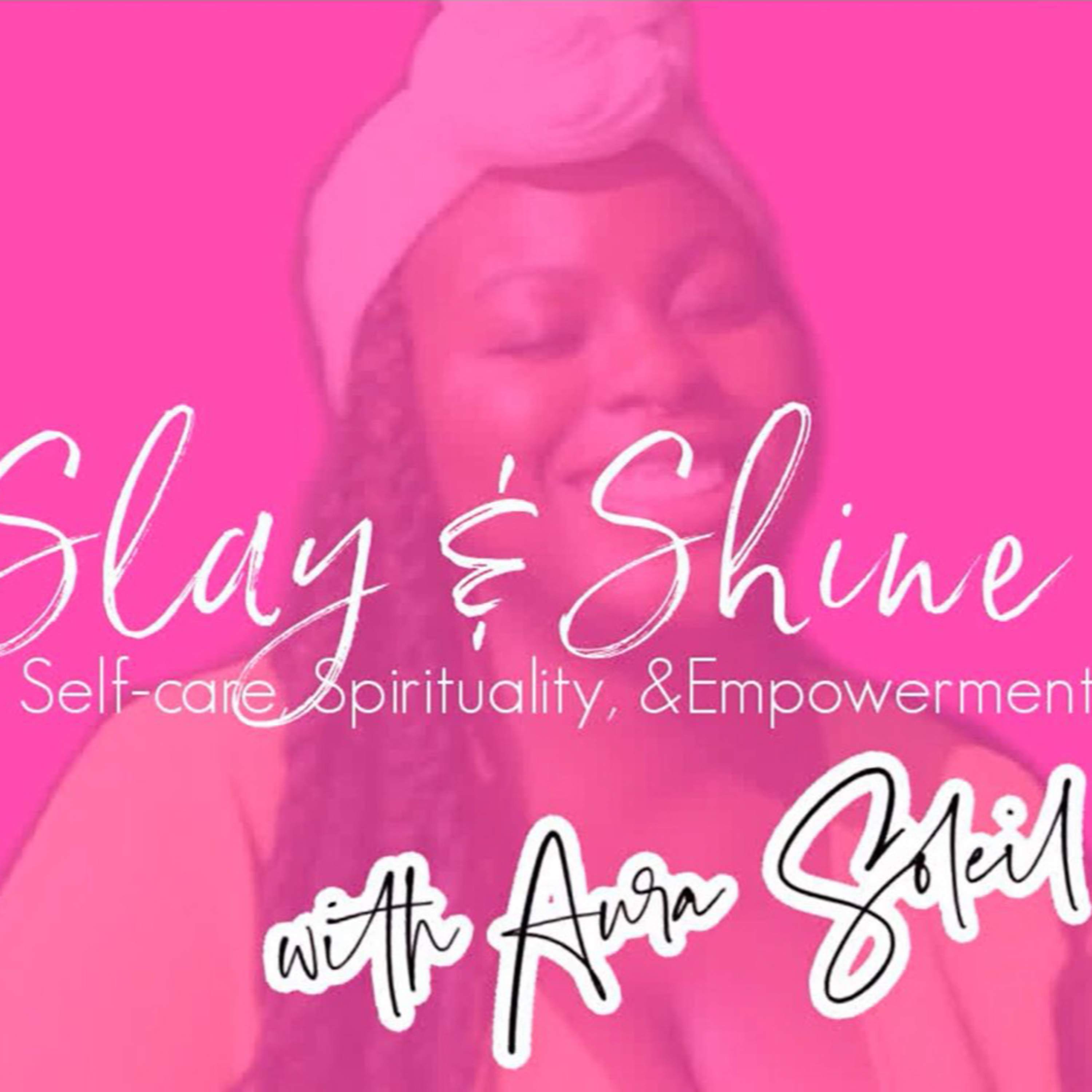 Slay and Shine Inner Peace Soul Care