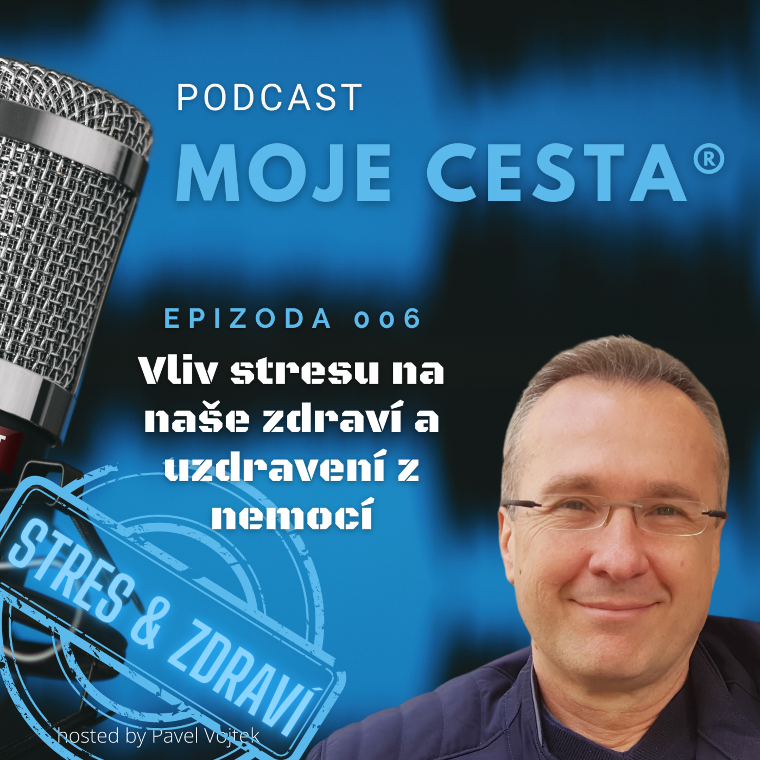 Moje cesta® (od diagnózy rakovina k pevnému zdraví)