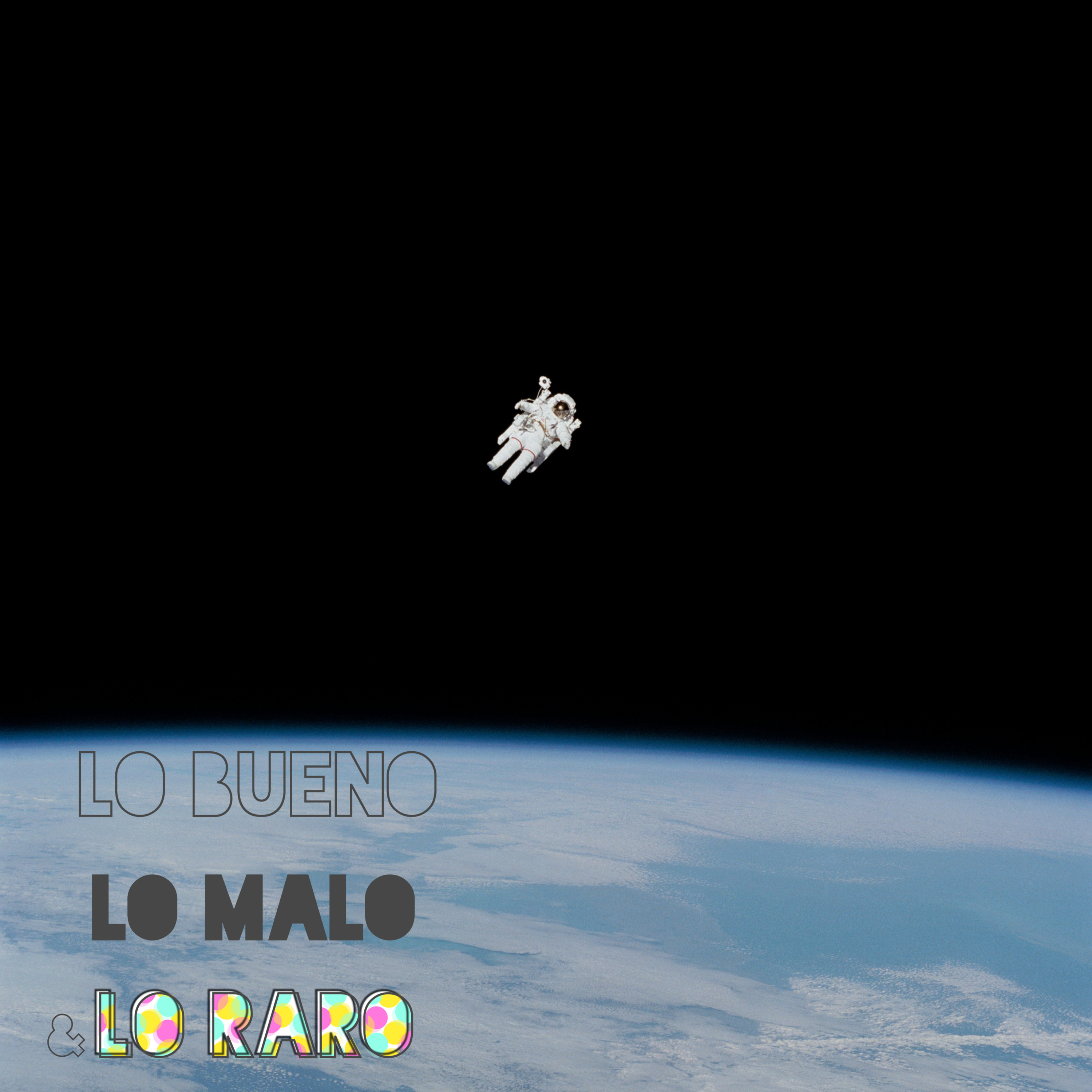 Lo bueno, lo malo y lo raro