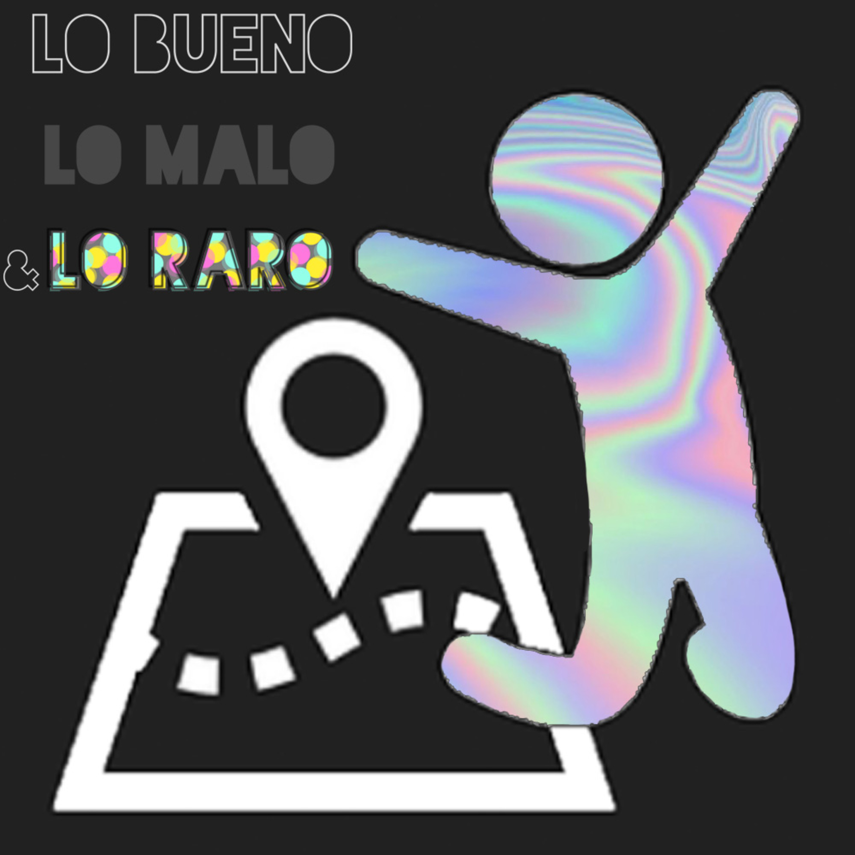 Lo bueno, lo malo y lo raro