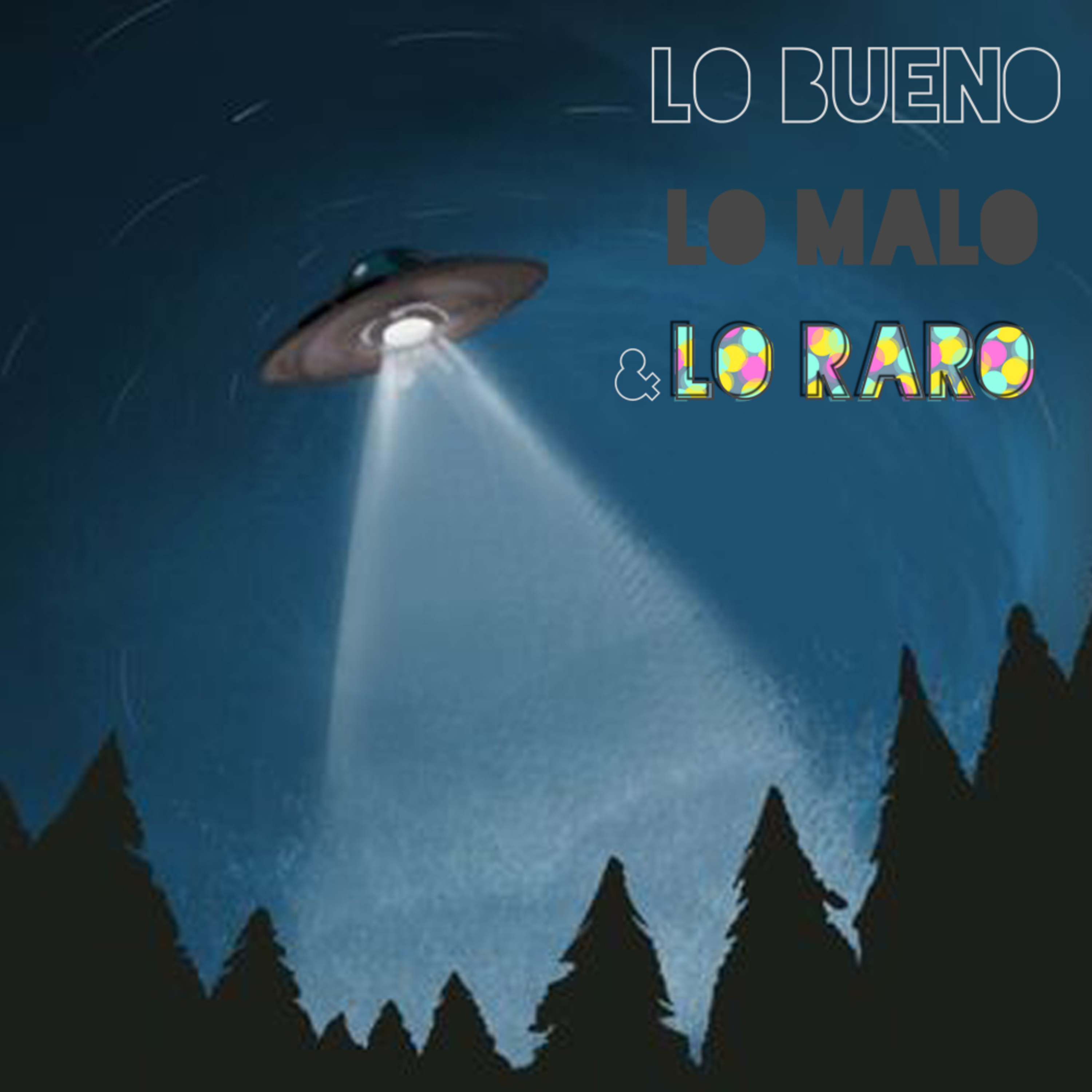 Lo bueno, lo malo y lo raro