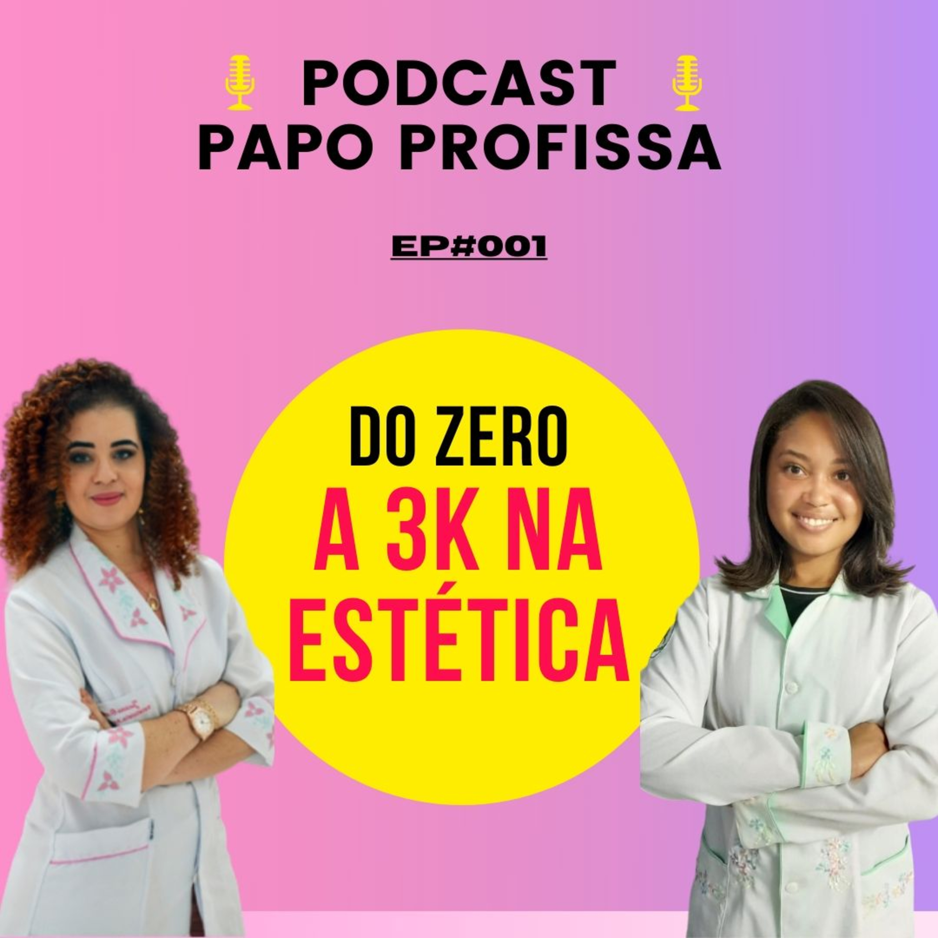Podcast Papo Profissa | Juciara Alves