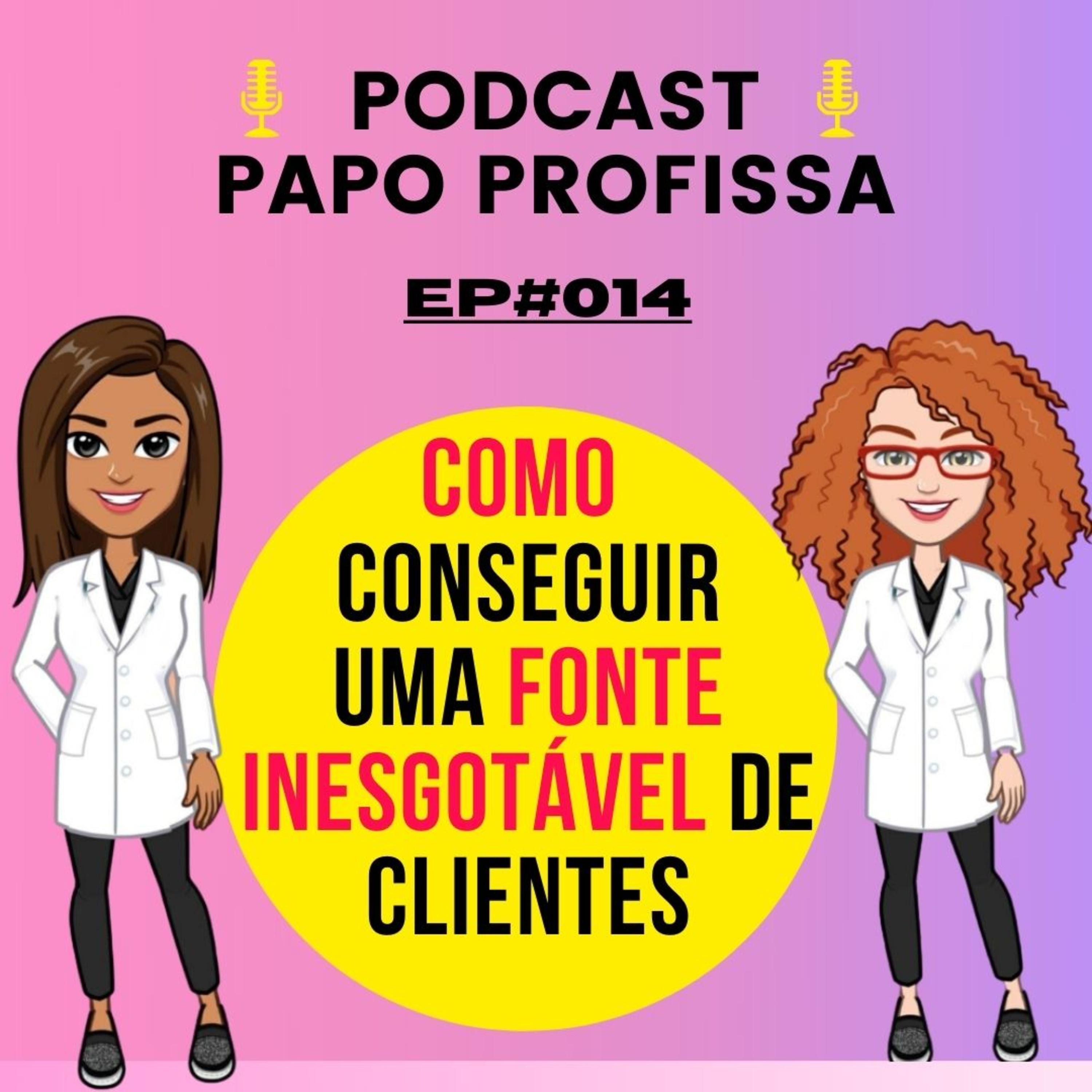 Podcast Papo Profissa | Juciara Alves