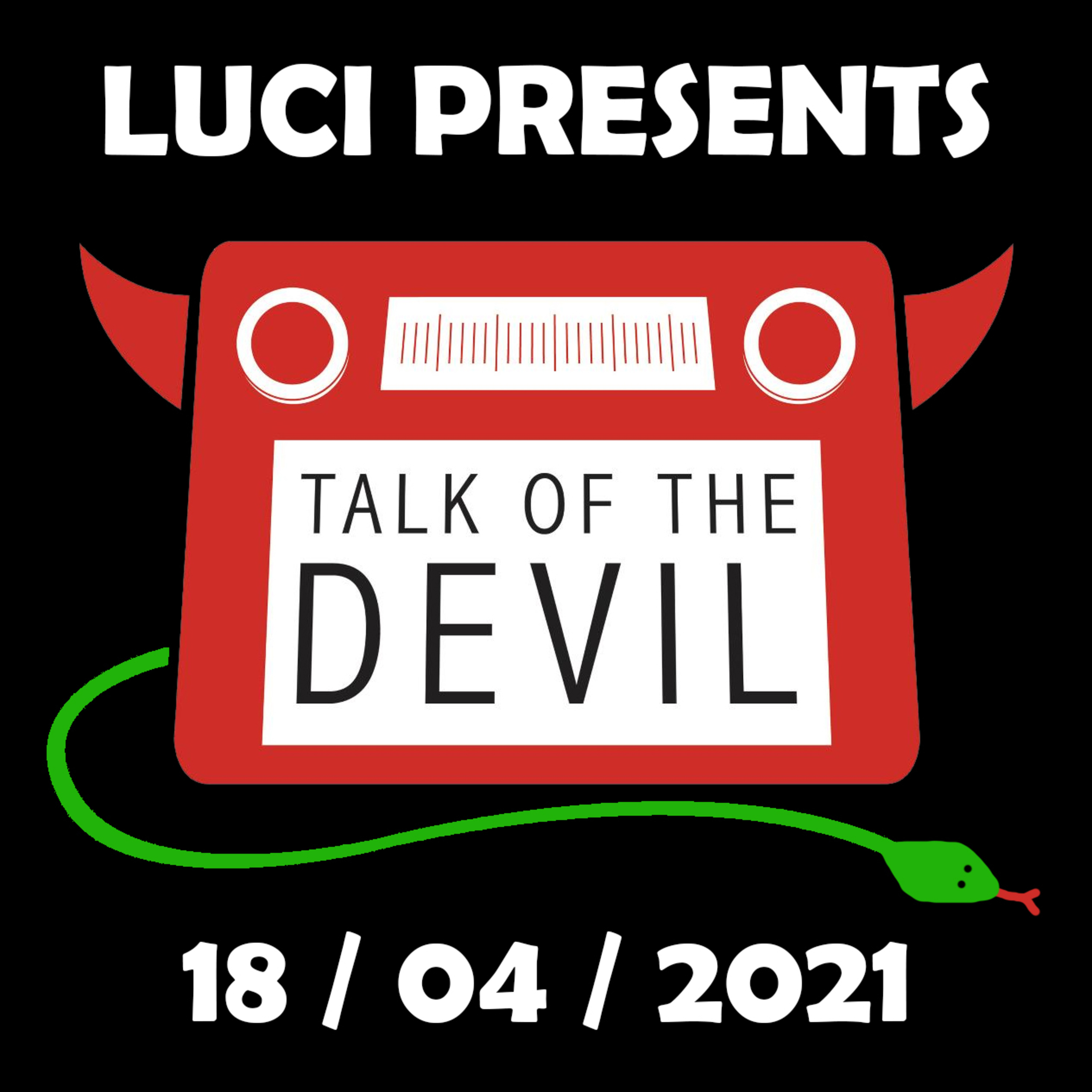 Snakes on a Game! (show) - Hiss of the Devil, Snake Special - 18/04/2021 episode artwork