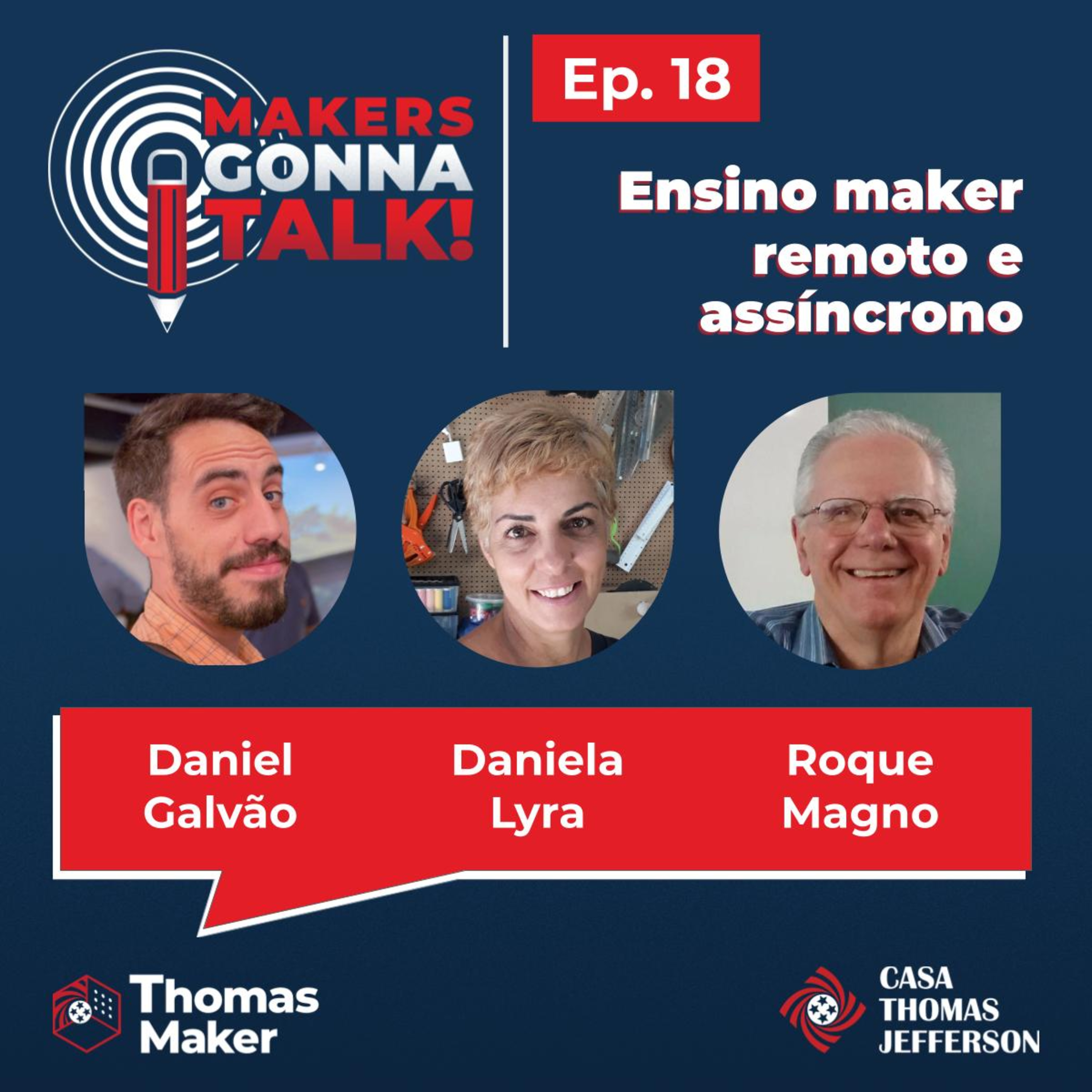Makers Gonna Talk!