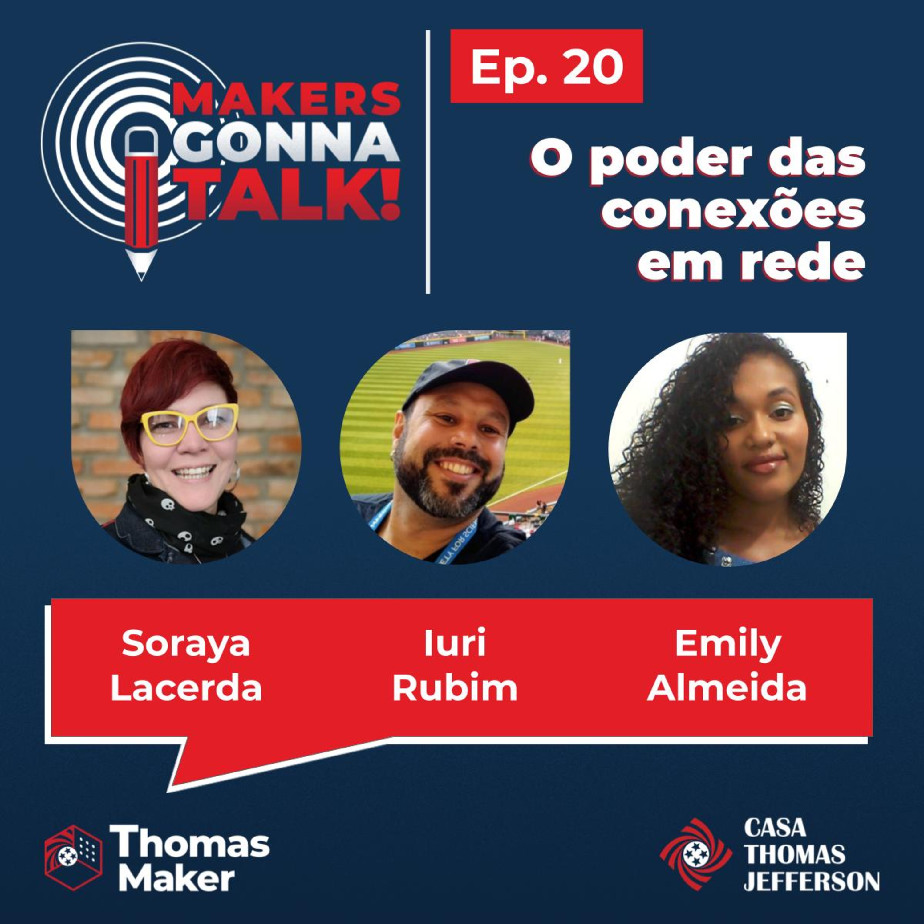 Makers Gonna Talk!