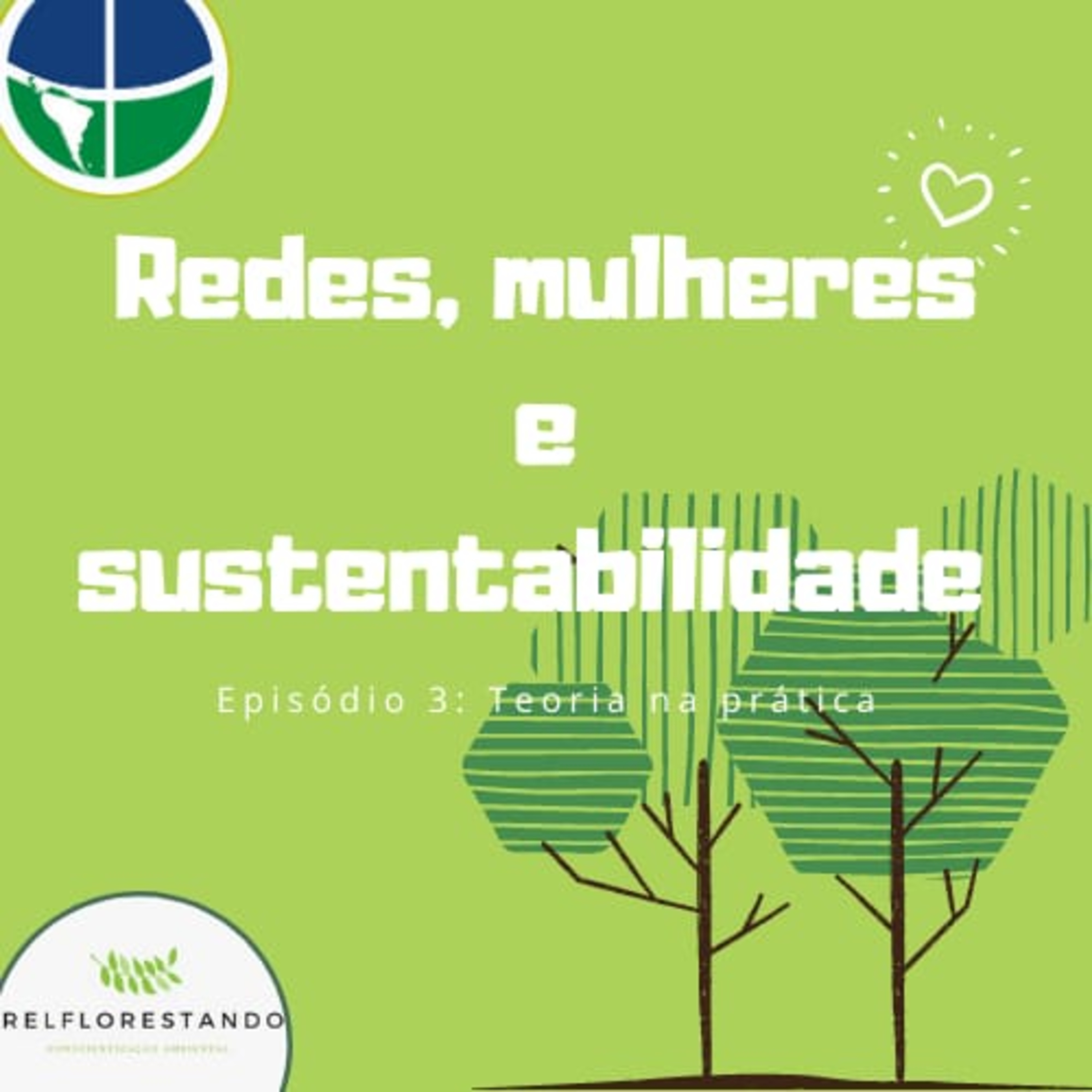 REL-cast Socioambiental: Teoria na Prática