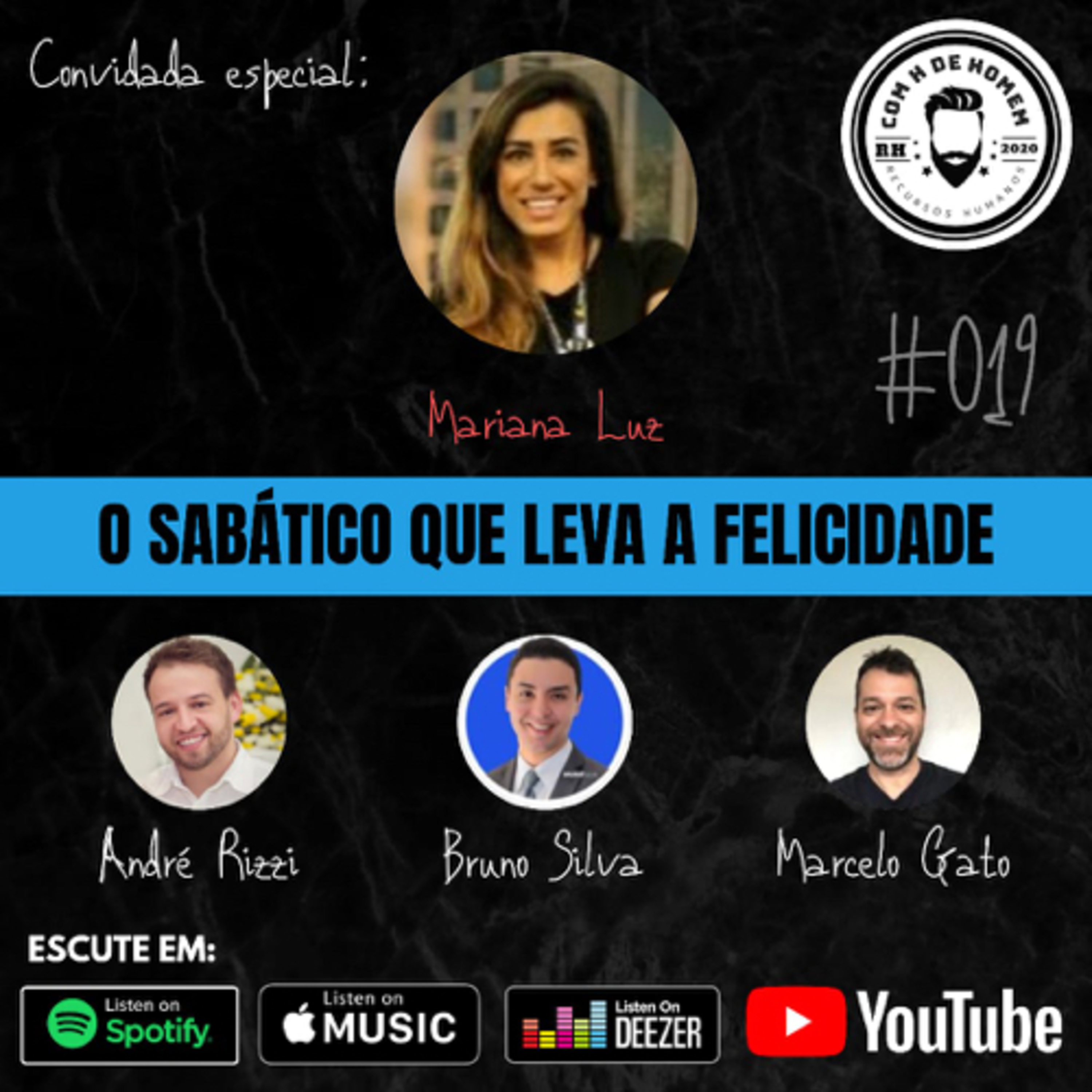 #19 O SABÁTICO QUE LEVA A FELICIDADE