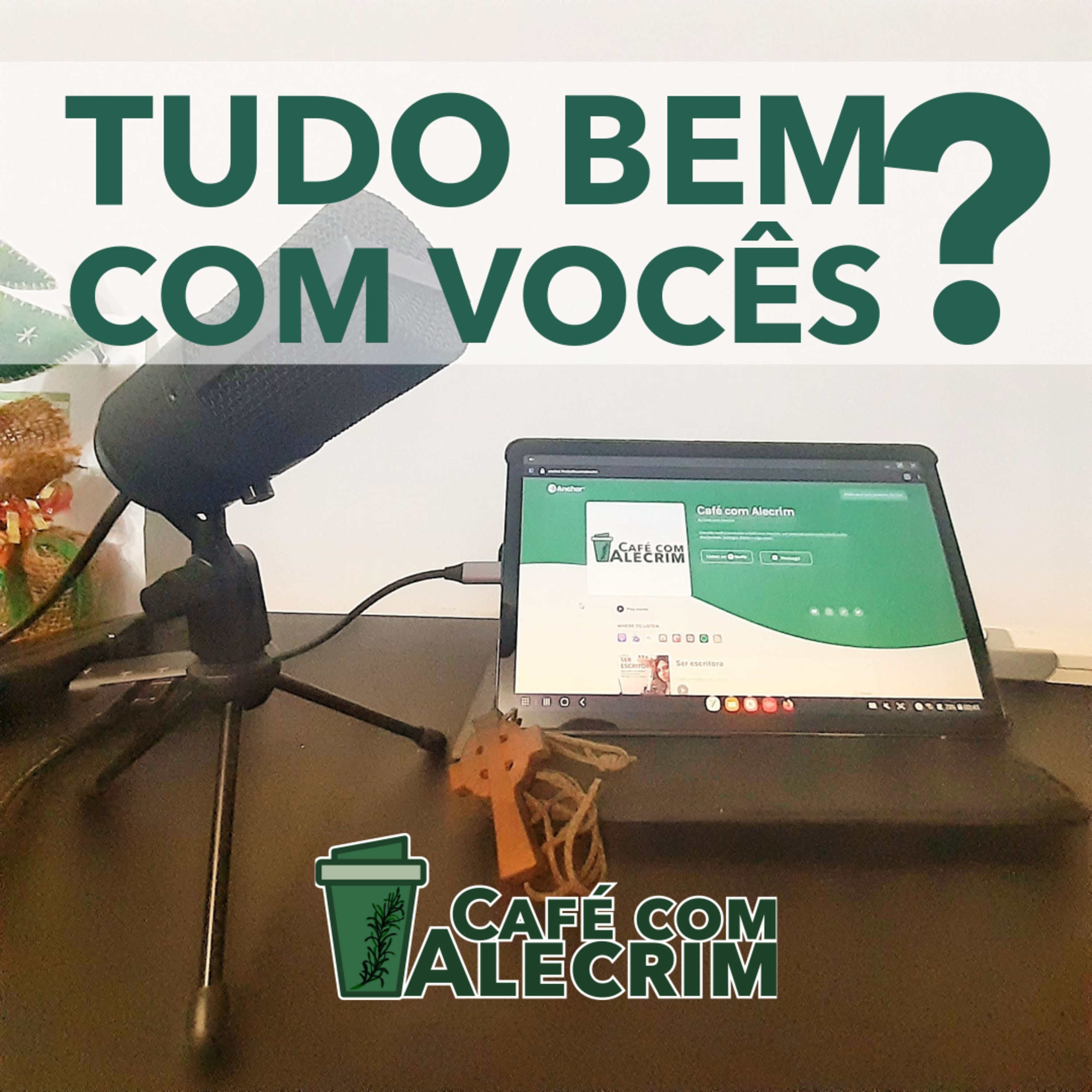 Tudo bem com vocês? episode artwork