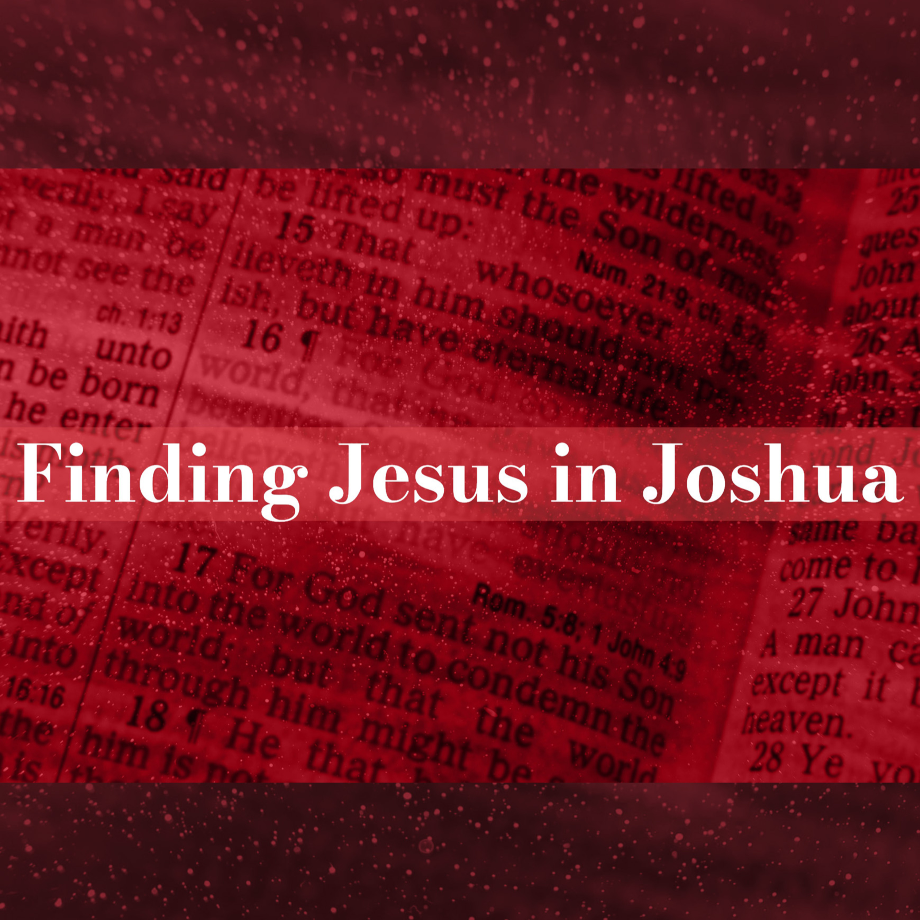 Finding Jesus in Joshua episode artwork