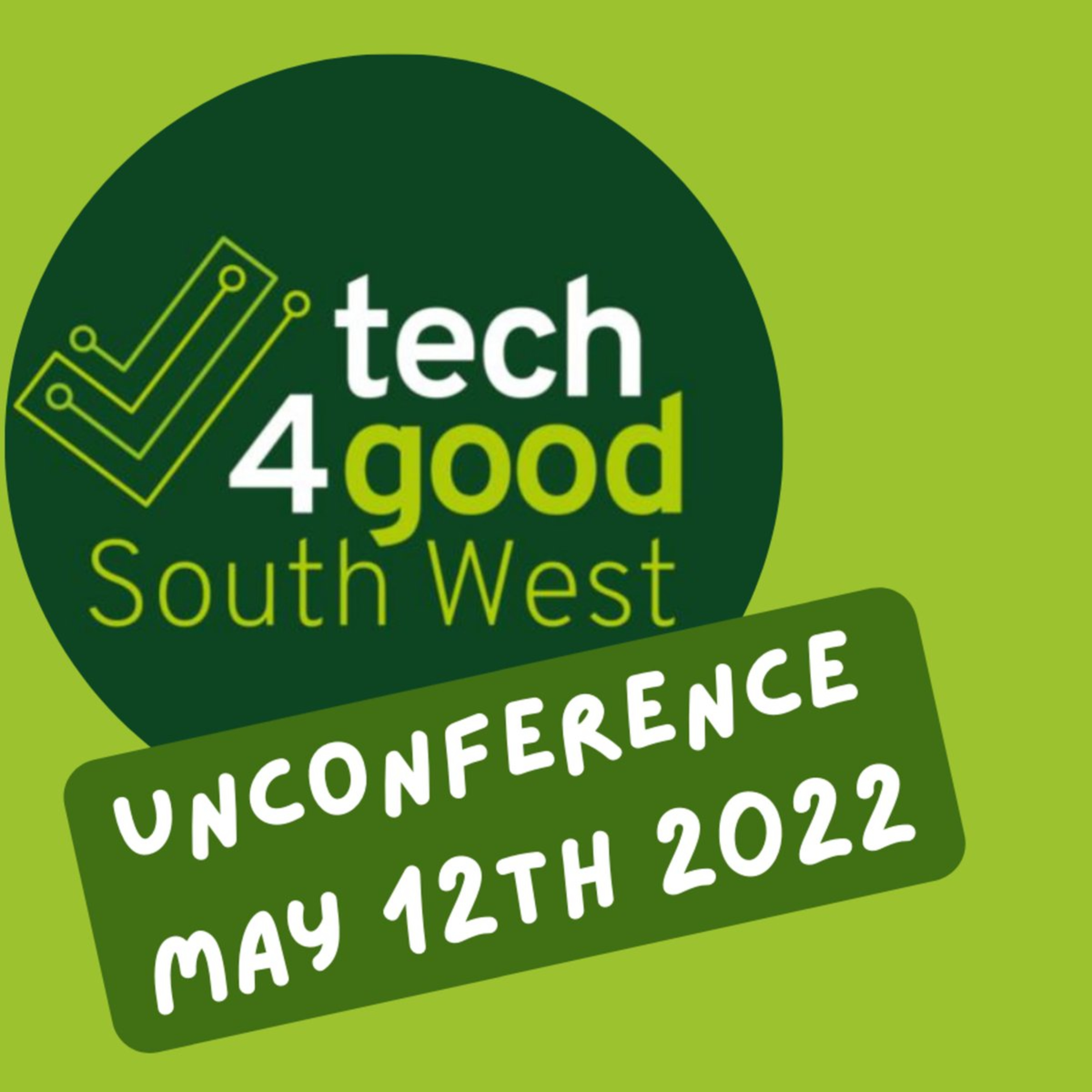 Tech4Good South West Unconference 2022 episode artwork