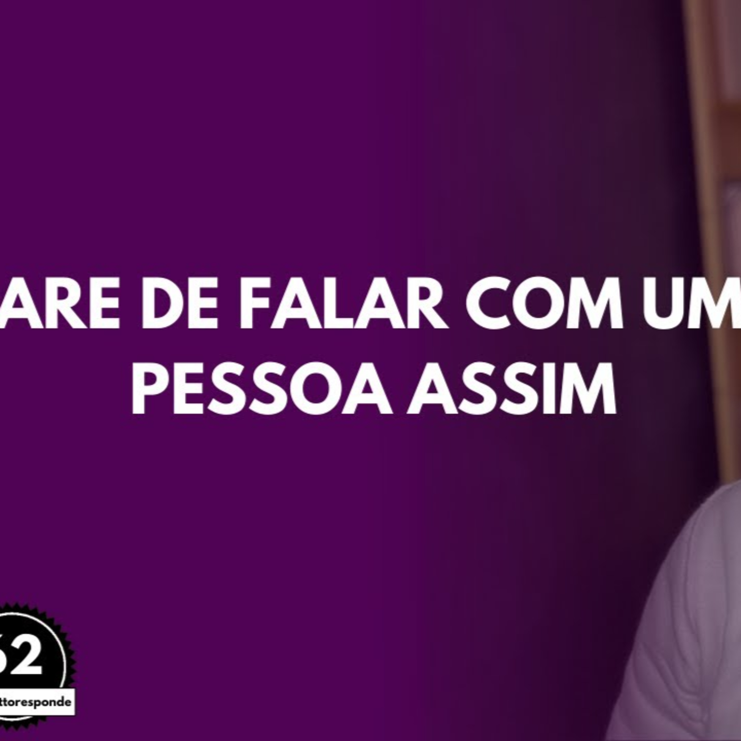 Pare de FALAR com uma Pessoa ASSIM [Poder do SILÊNCIO] episode artwork