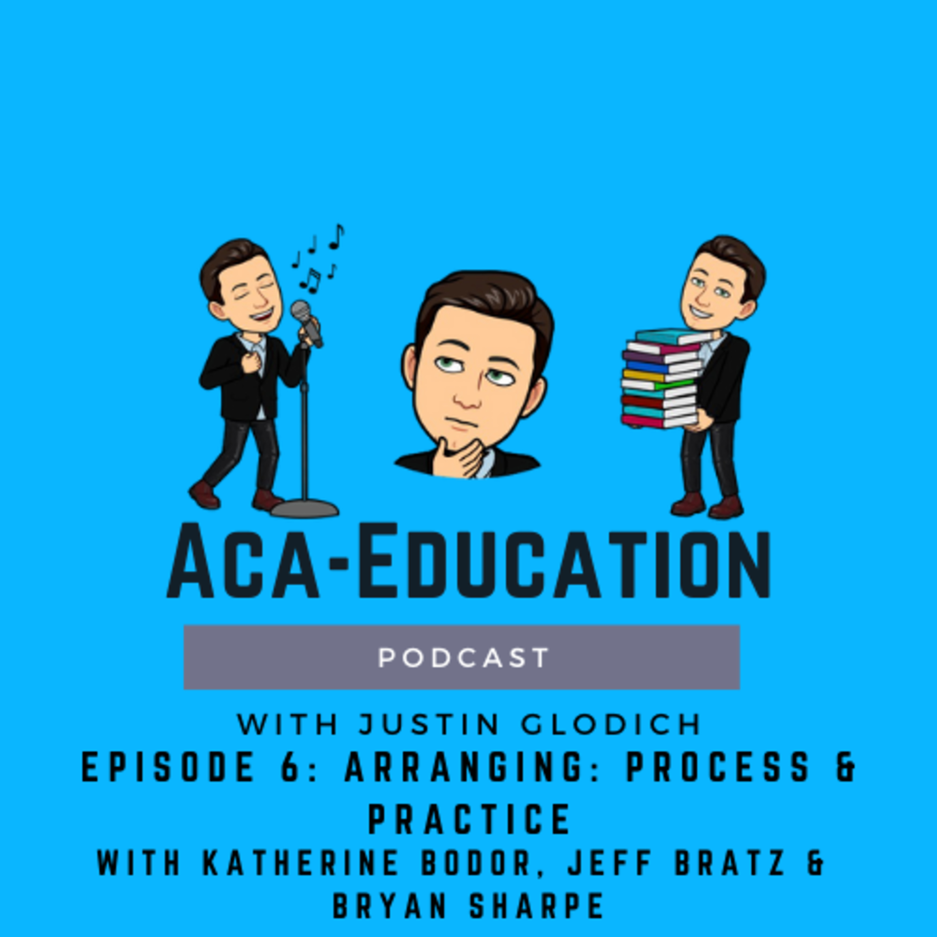 The Aca-Education Podcast with Justin Glodich