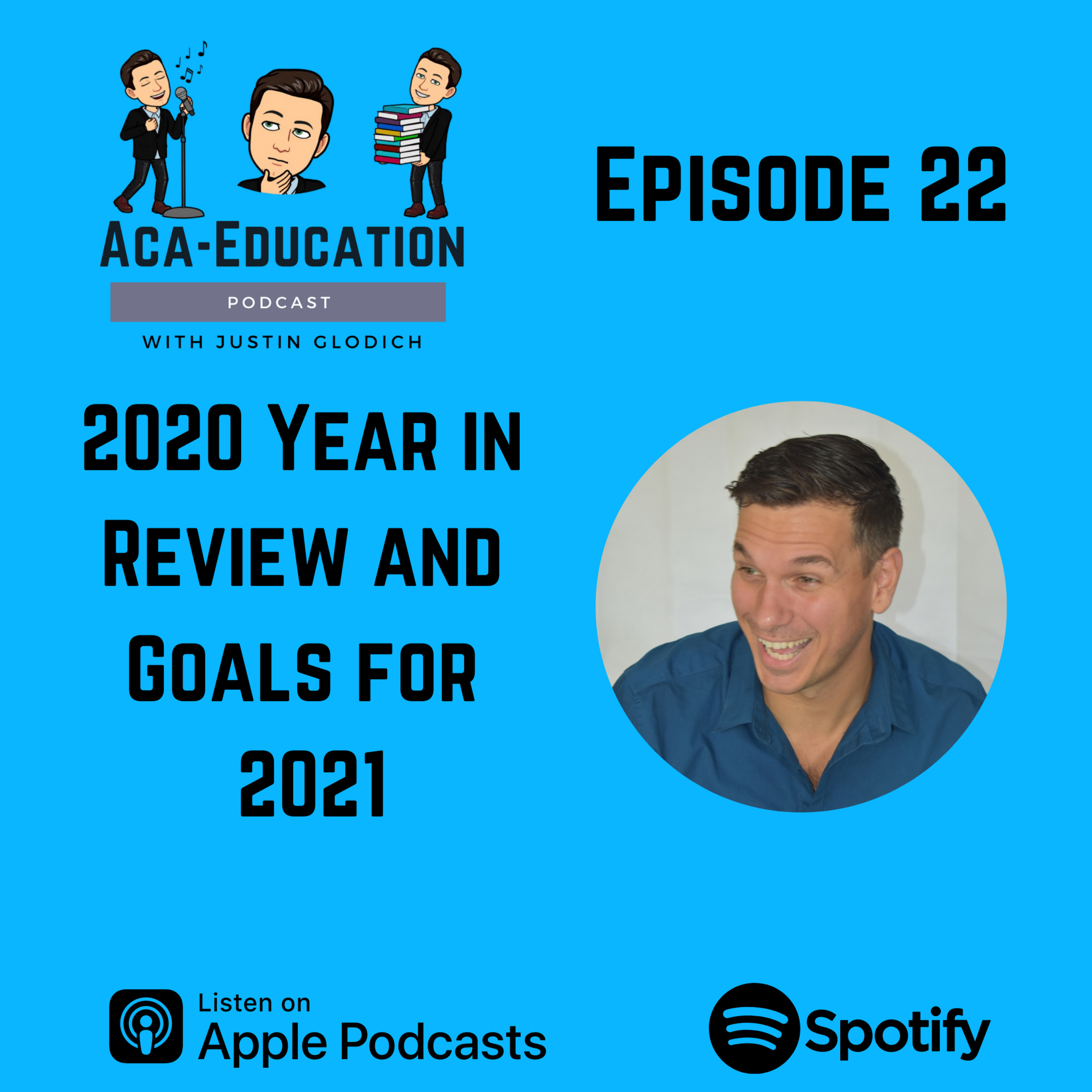 The Aca-Education Podcast with Justin Glodich