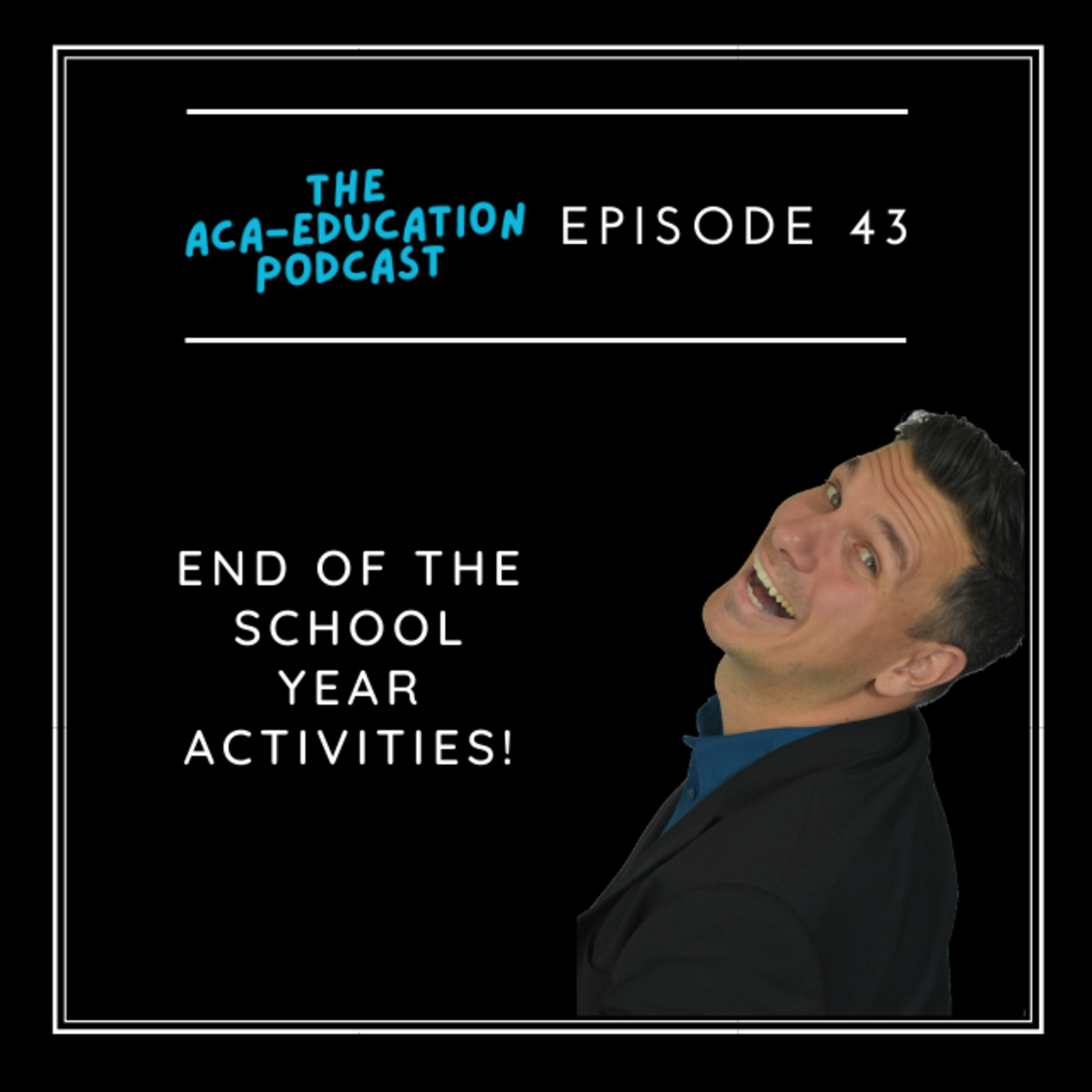 The Aca-Education Podcast with Justin Glodich