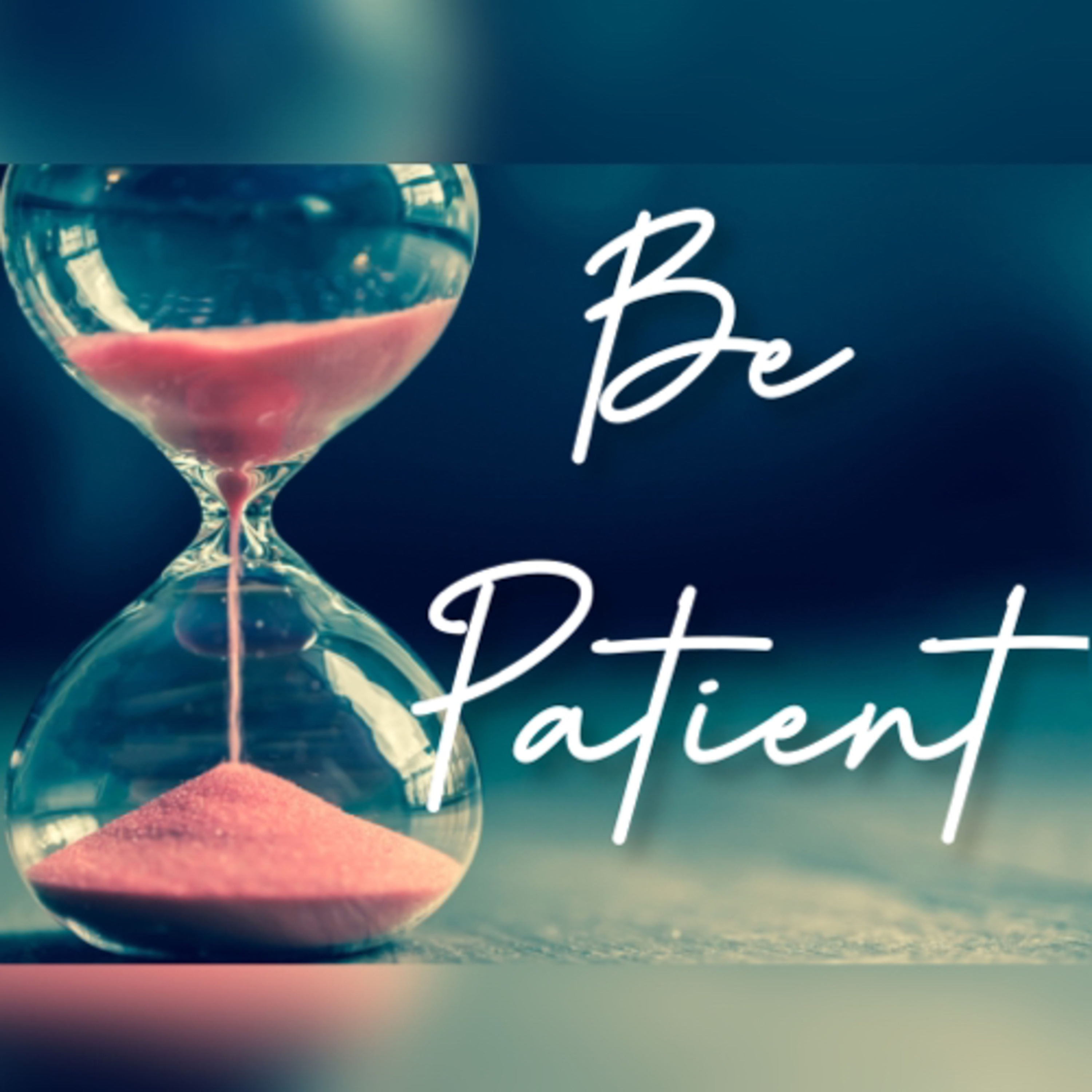 Be Patient episode artwork