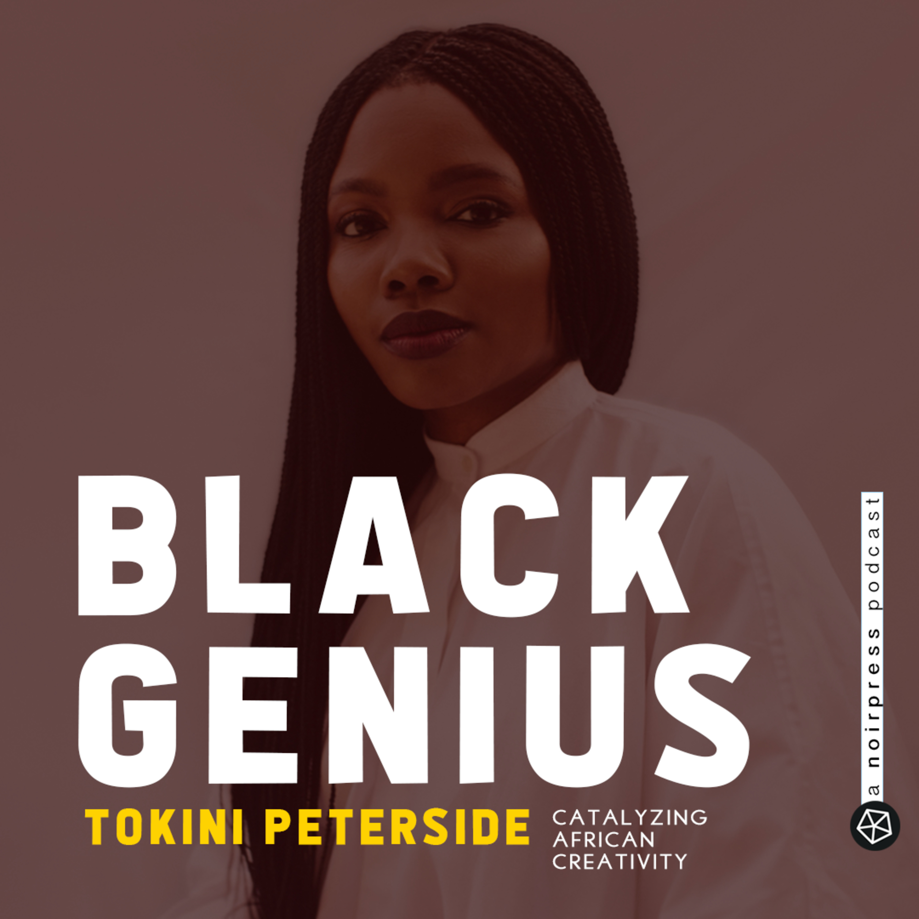 Tokini Peterside : Catalyzing African Creativity