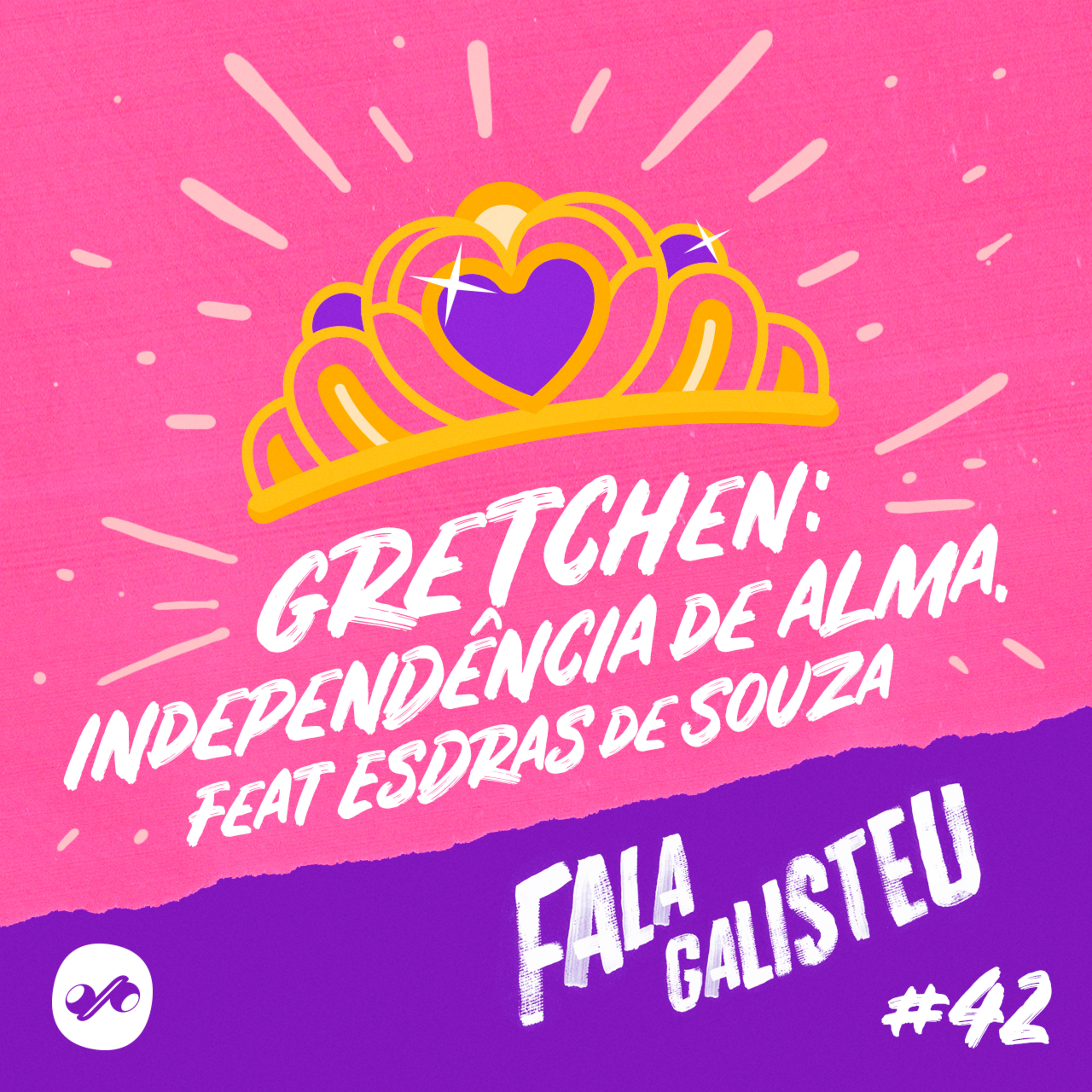 Gretchen: independência de alma. Feat Esdras de Souza