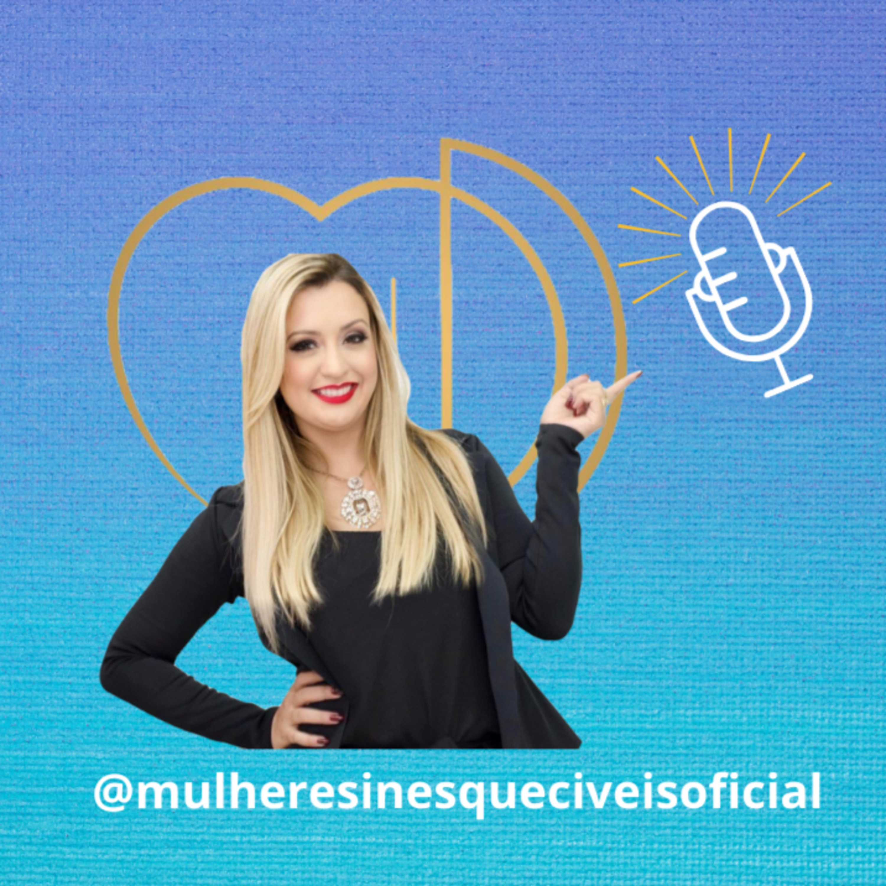 A Mulher Inesquecível sabe se organizar, reduzir a ansiedade e encontrar sua missão de vida episode artwork