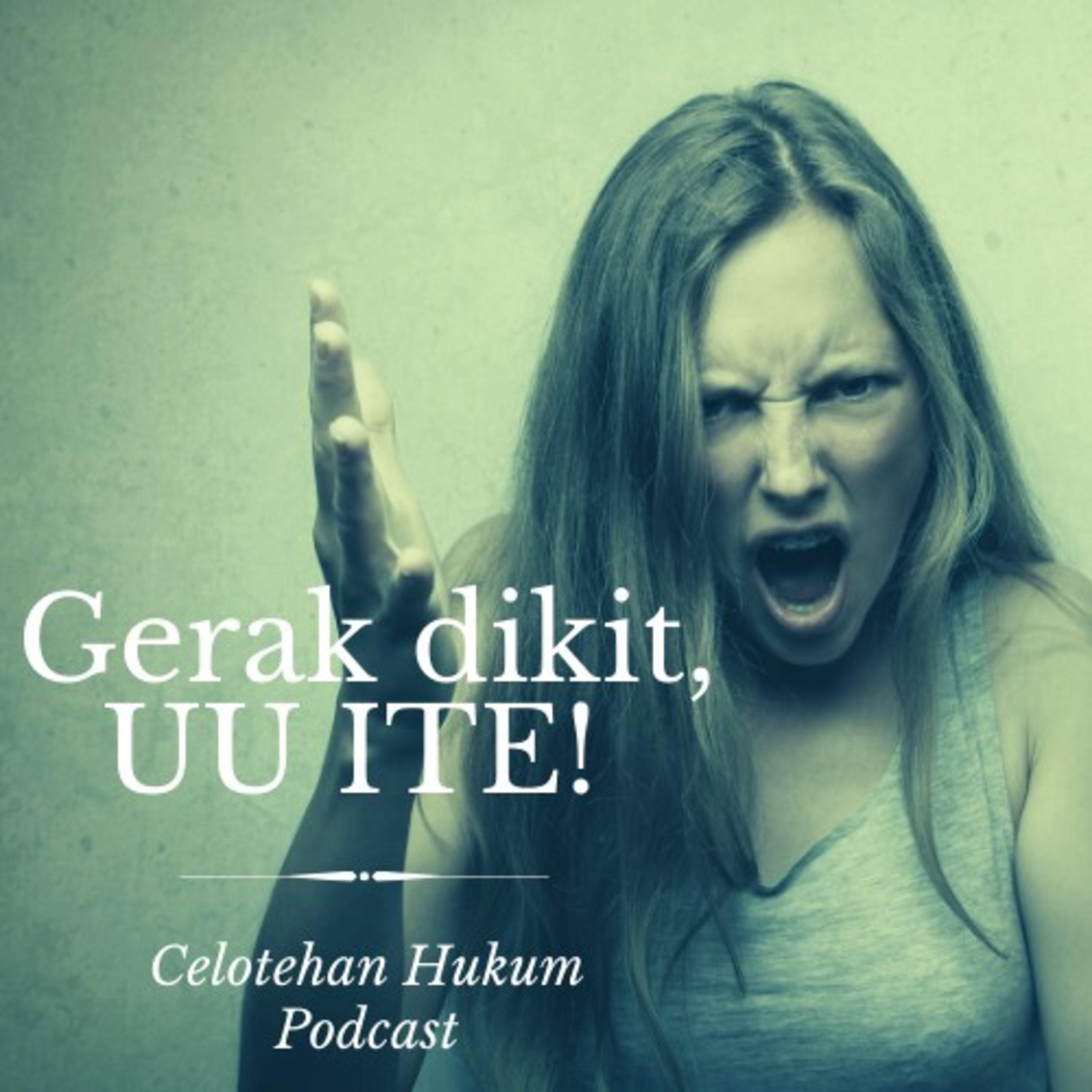 Episode #2 Gerak dikit, UU ITE! Episode #2 Gerak dikit, UU ITE!