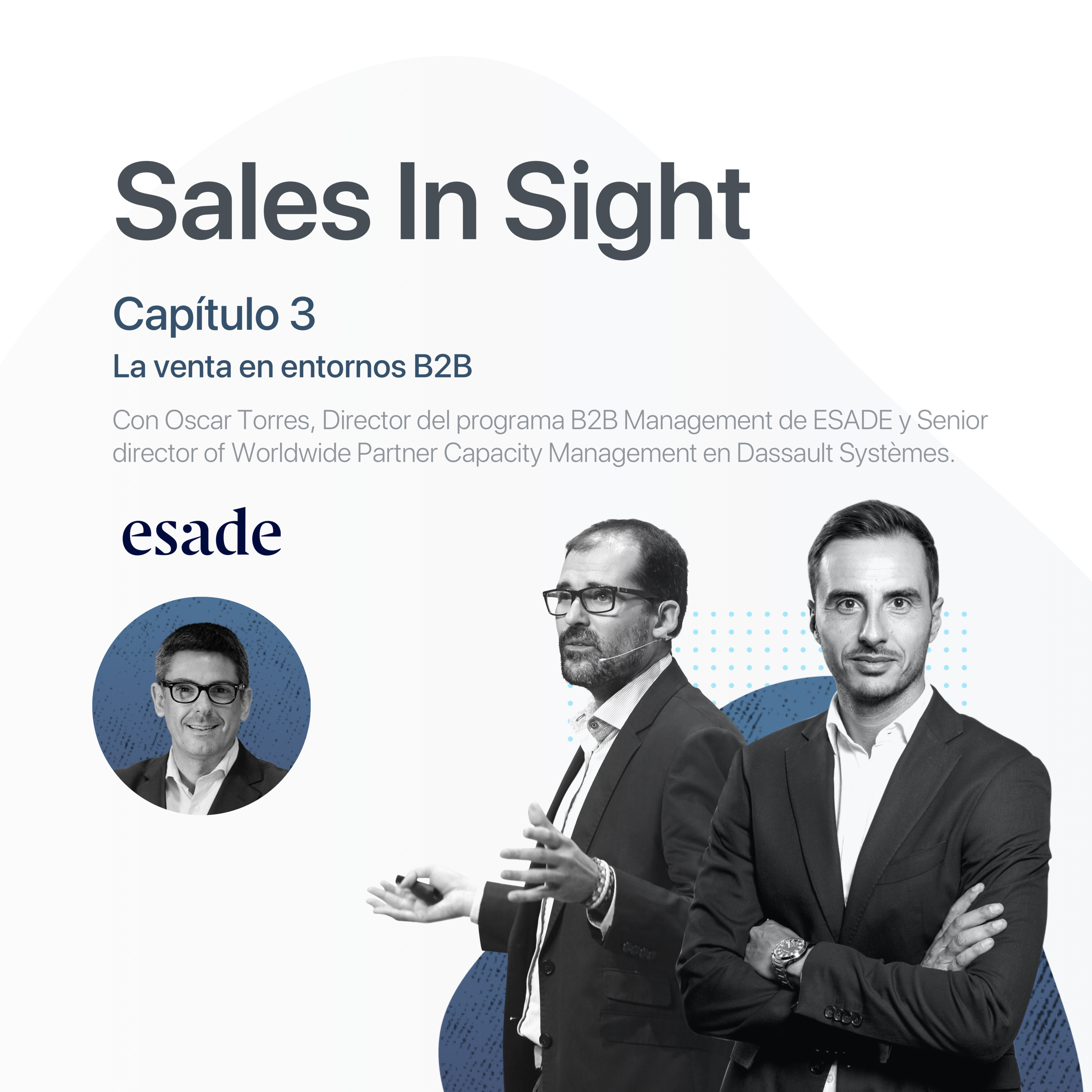 Sales In Sight: Claves para la Dirección Comercial en la nueva era digital