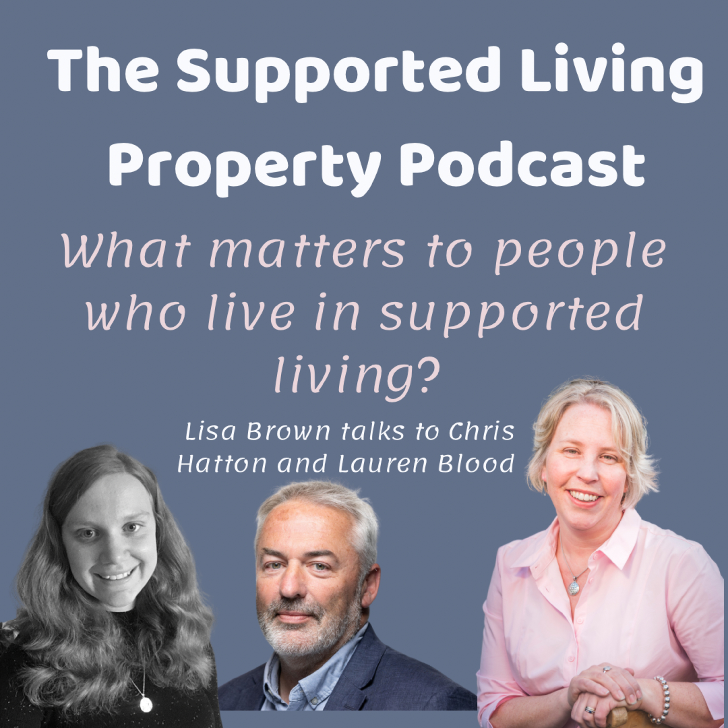 The Supported Living Property Podcast
