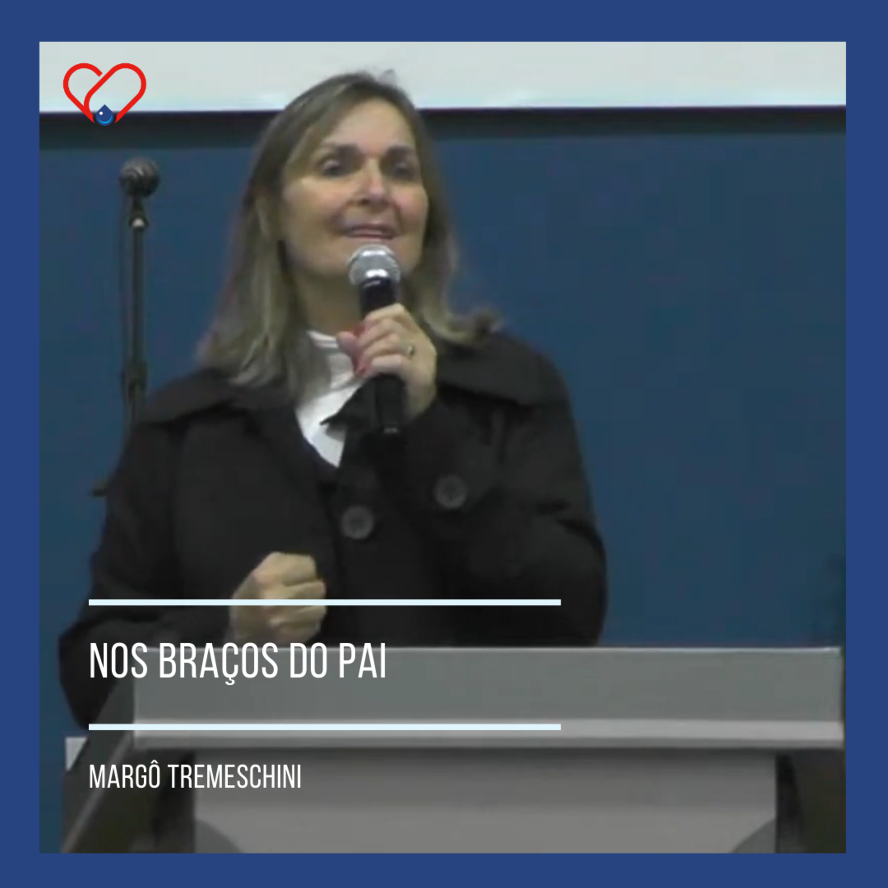 NOS BRAÇOS DO PAI | Margô Tremeschini
