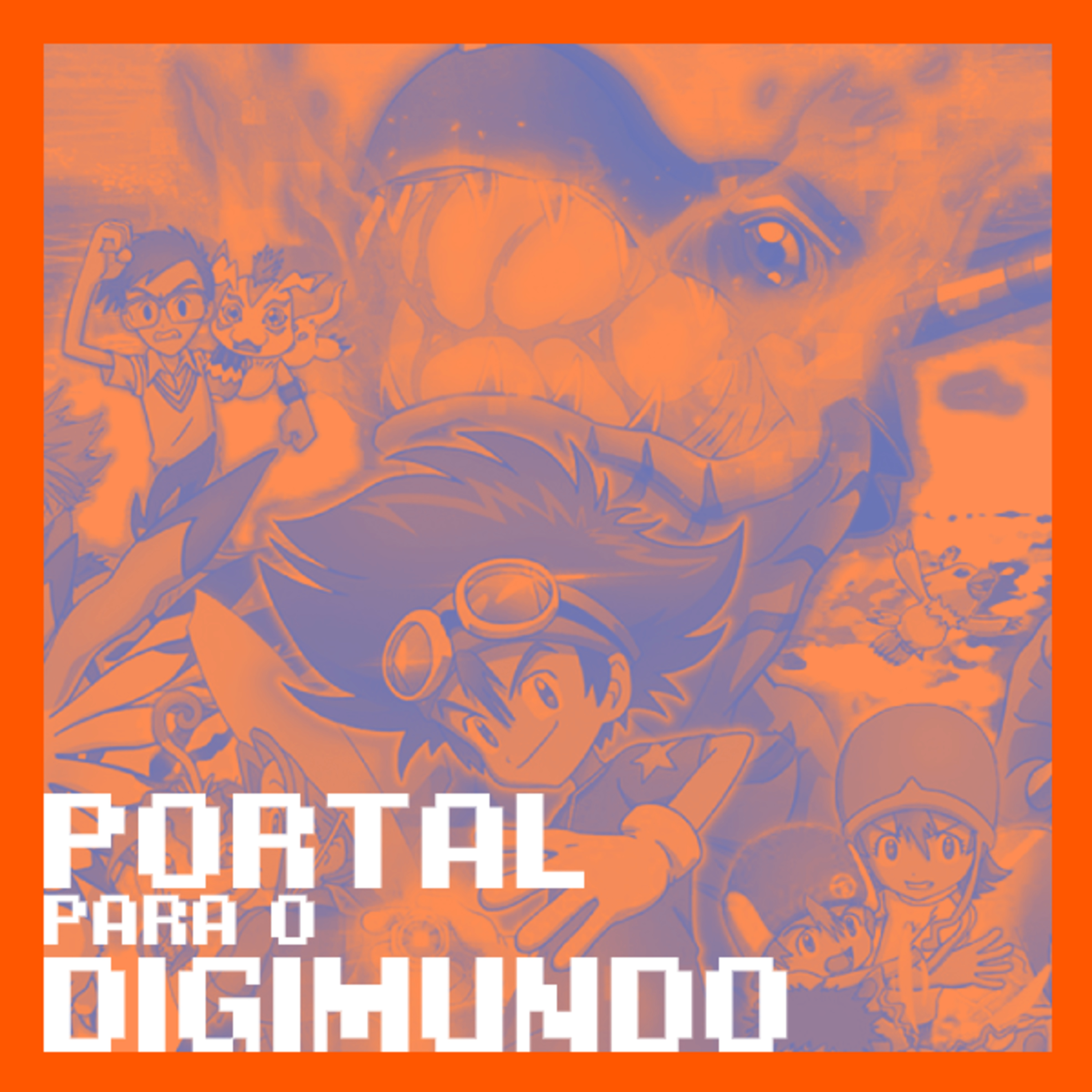 Podcast Portal Para o Digimundo 14/04/2020 - Digimon Adventure Reboot