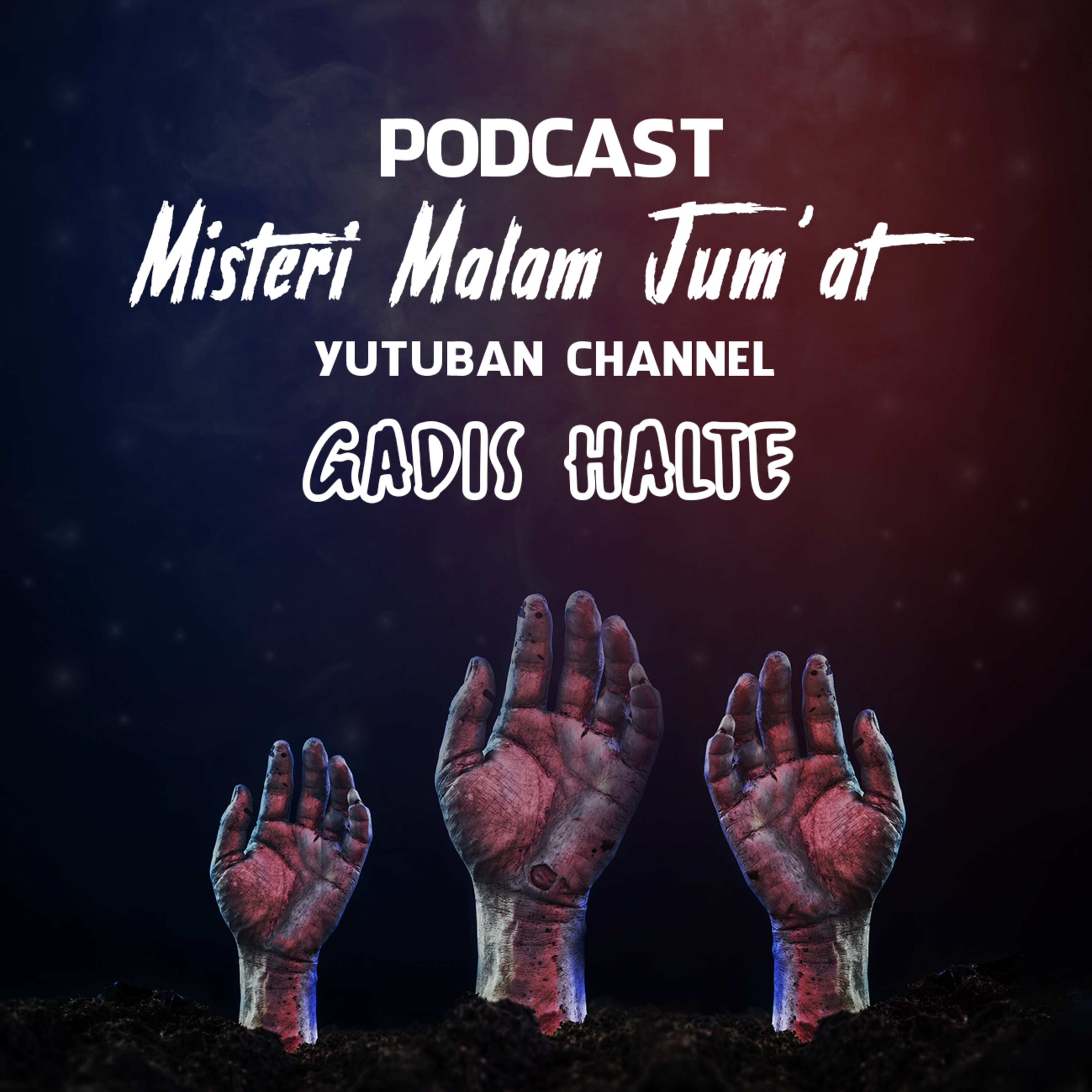 Podcast Misteri Malam Jum\'at