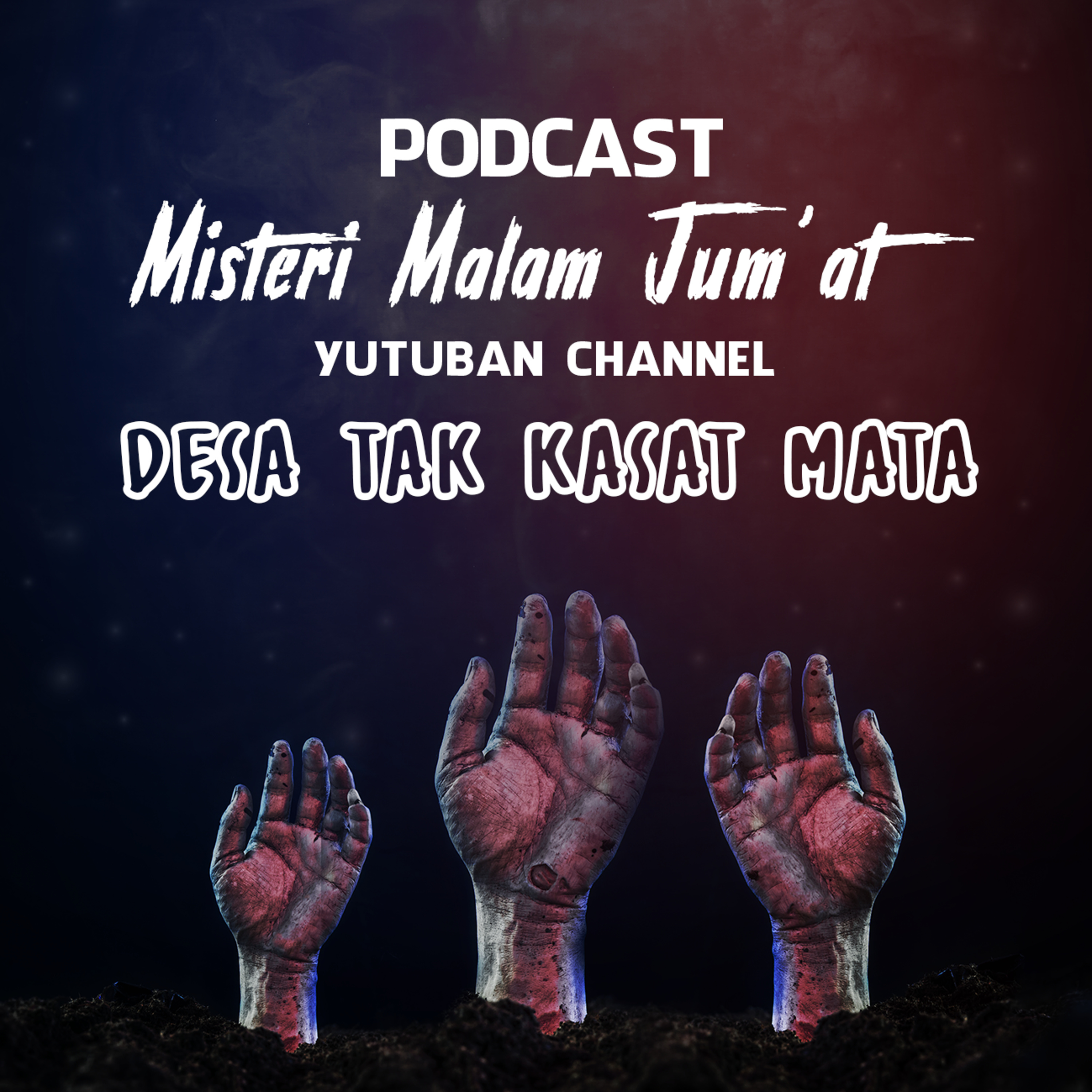 Podcast Misteri Malam Jum\'at