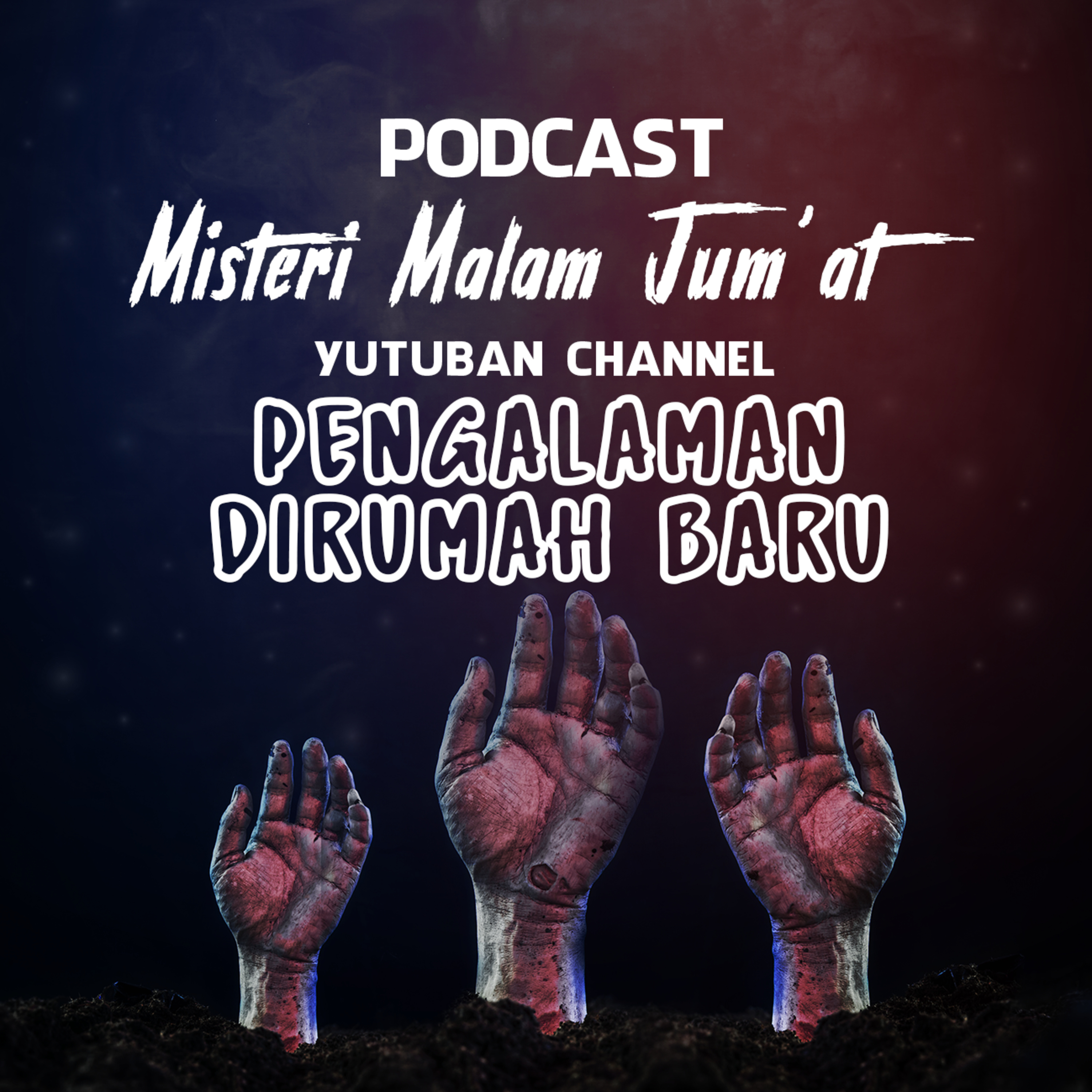 Podcast Misteri Malam Jum\'at