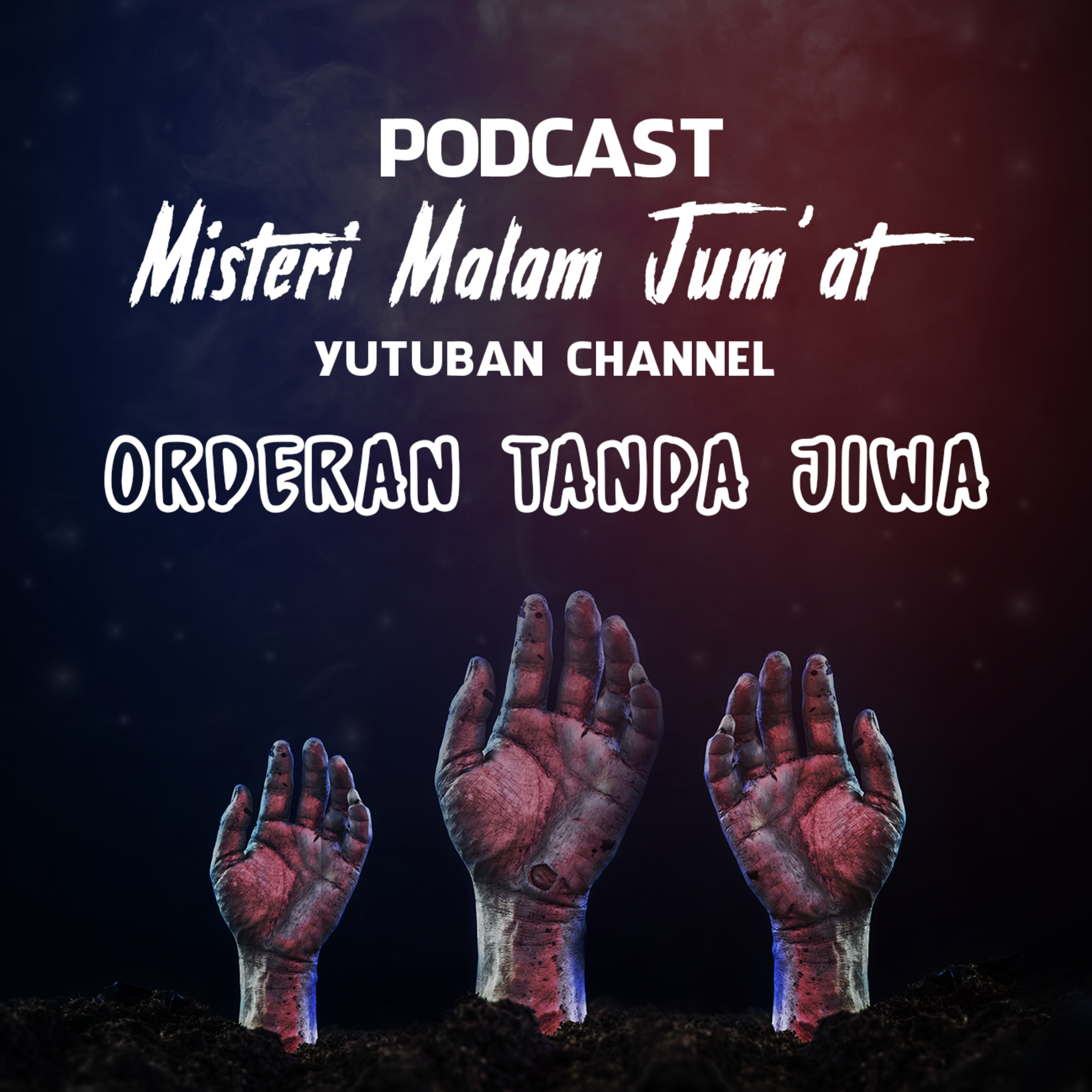 Podcast Misteri Malam Jum\'at