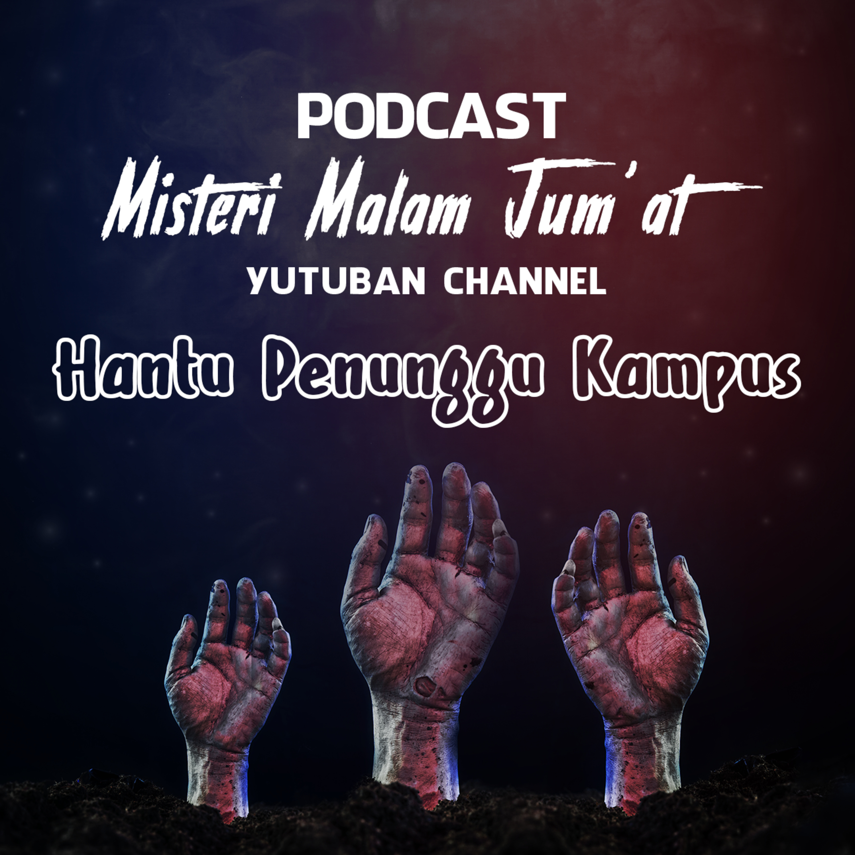 Podcast Misteri Malam Jum\'at