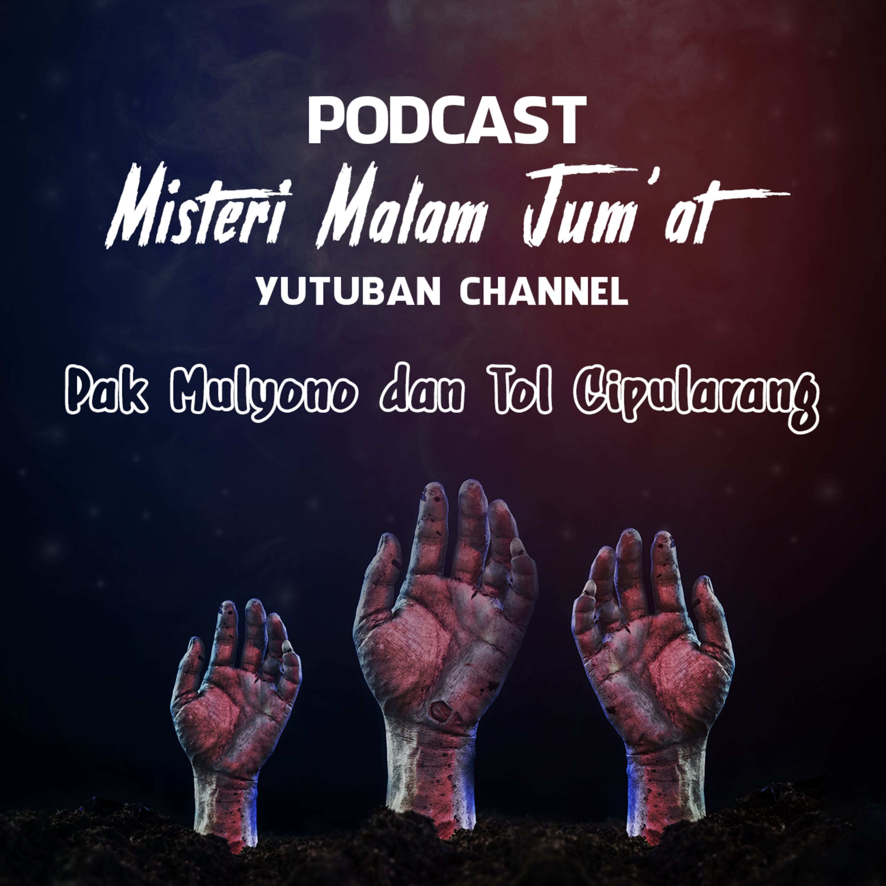 Podcast Misteri Malam Jum\'at