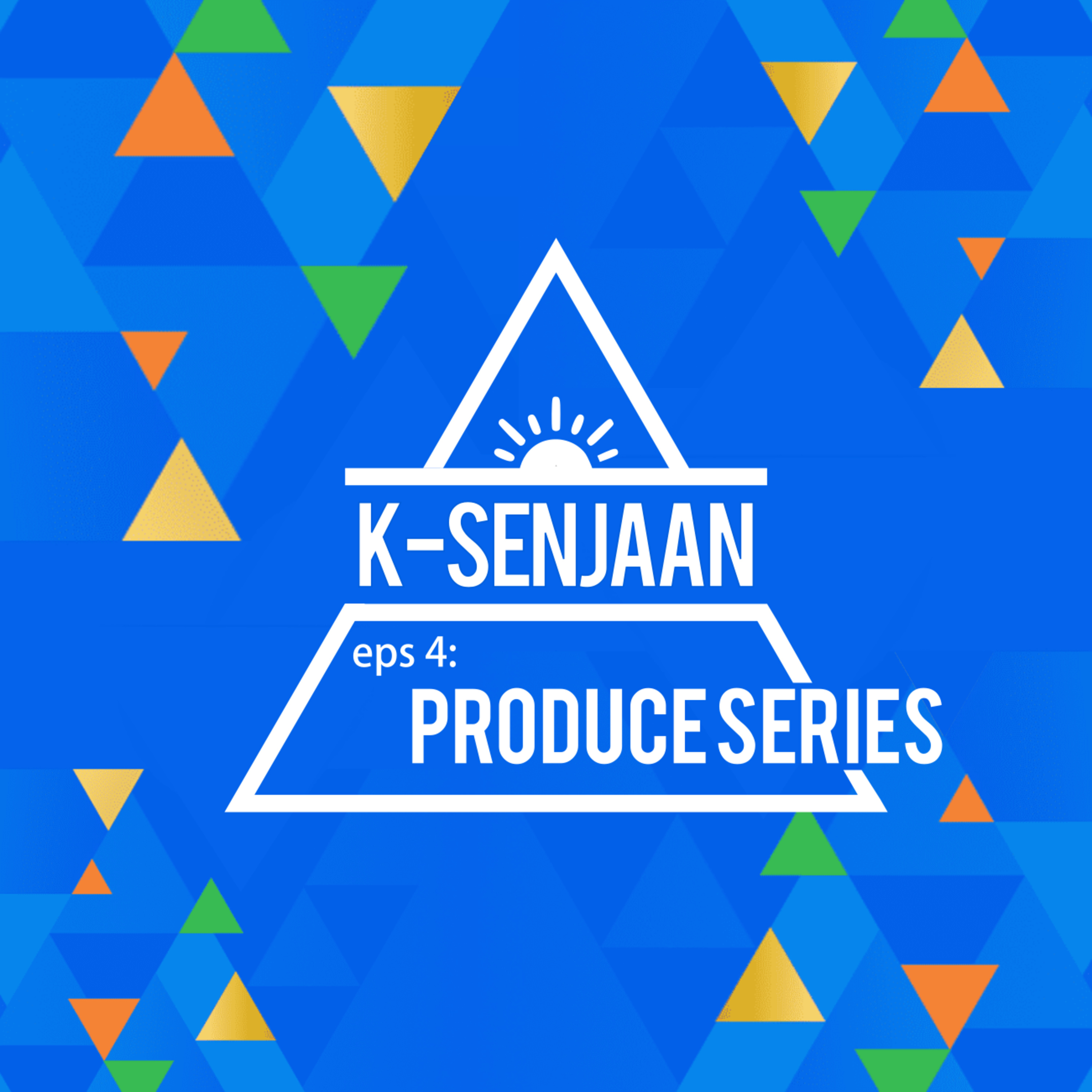 4 - K-talk : Produce 101 series