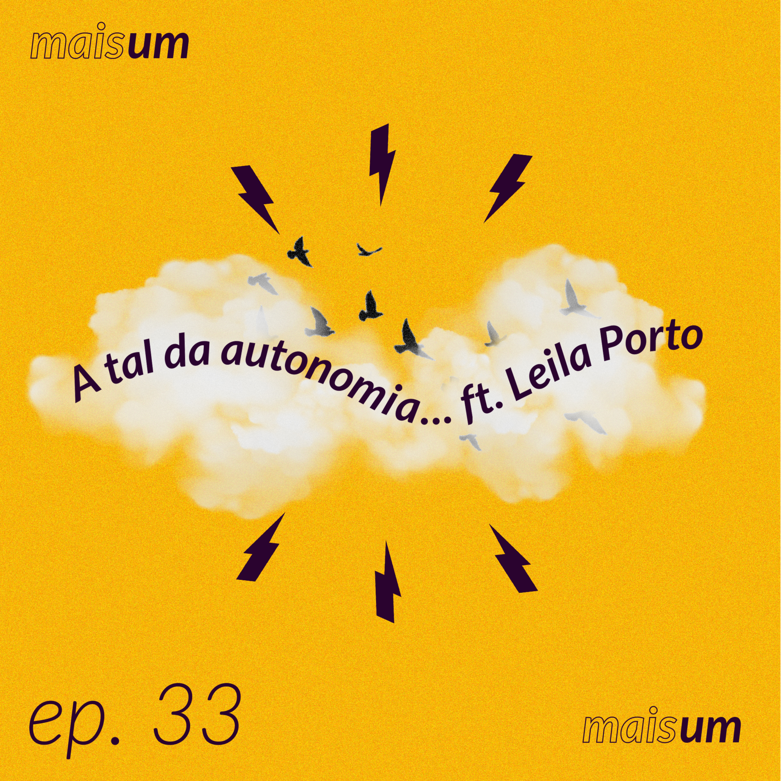 Mais Um: O Podcast