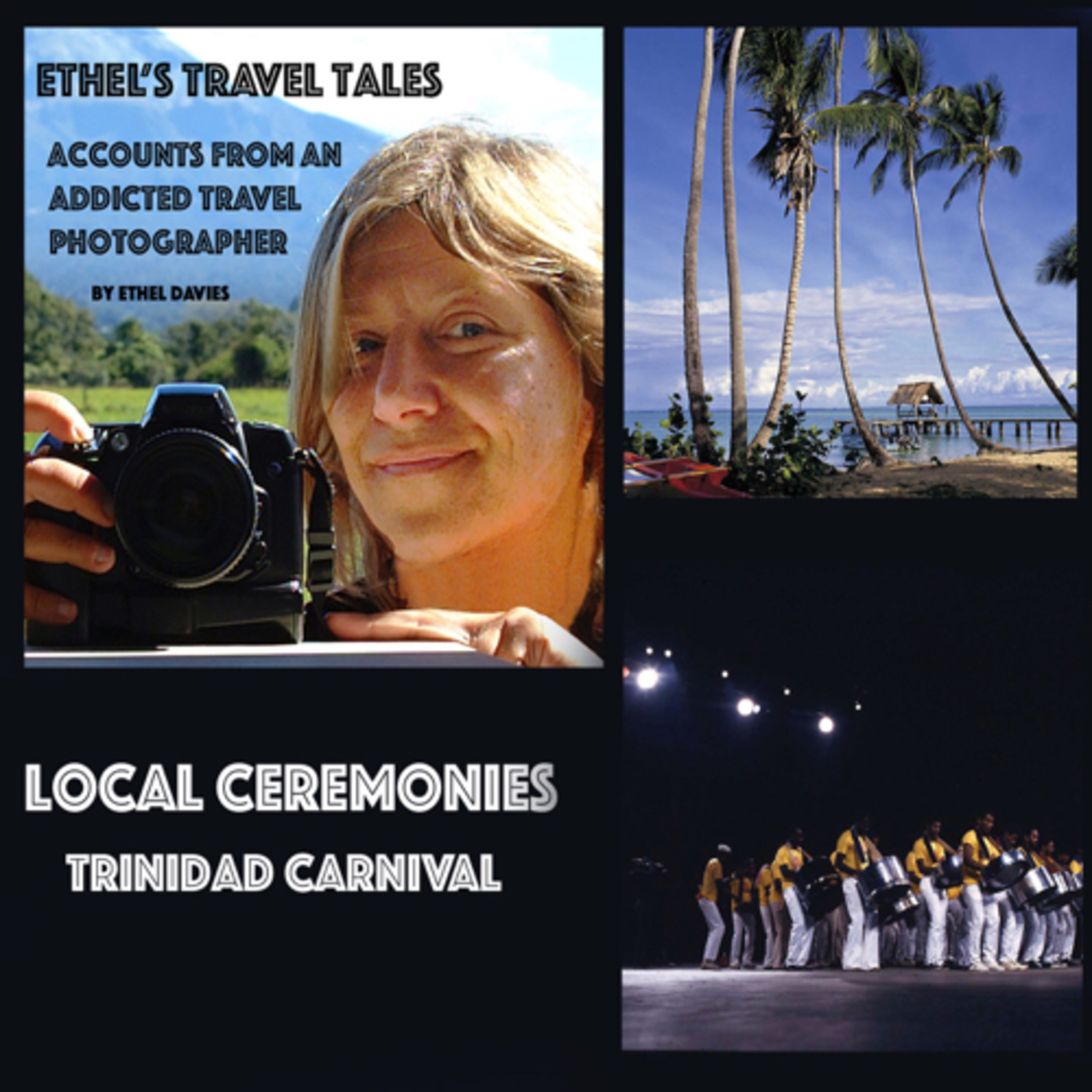 Ethel’s Travel Tales