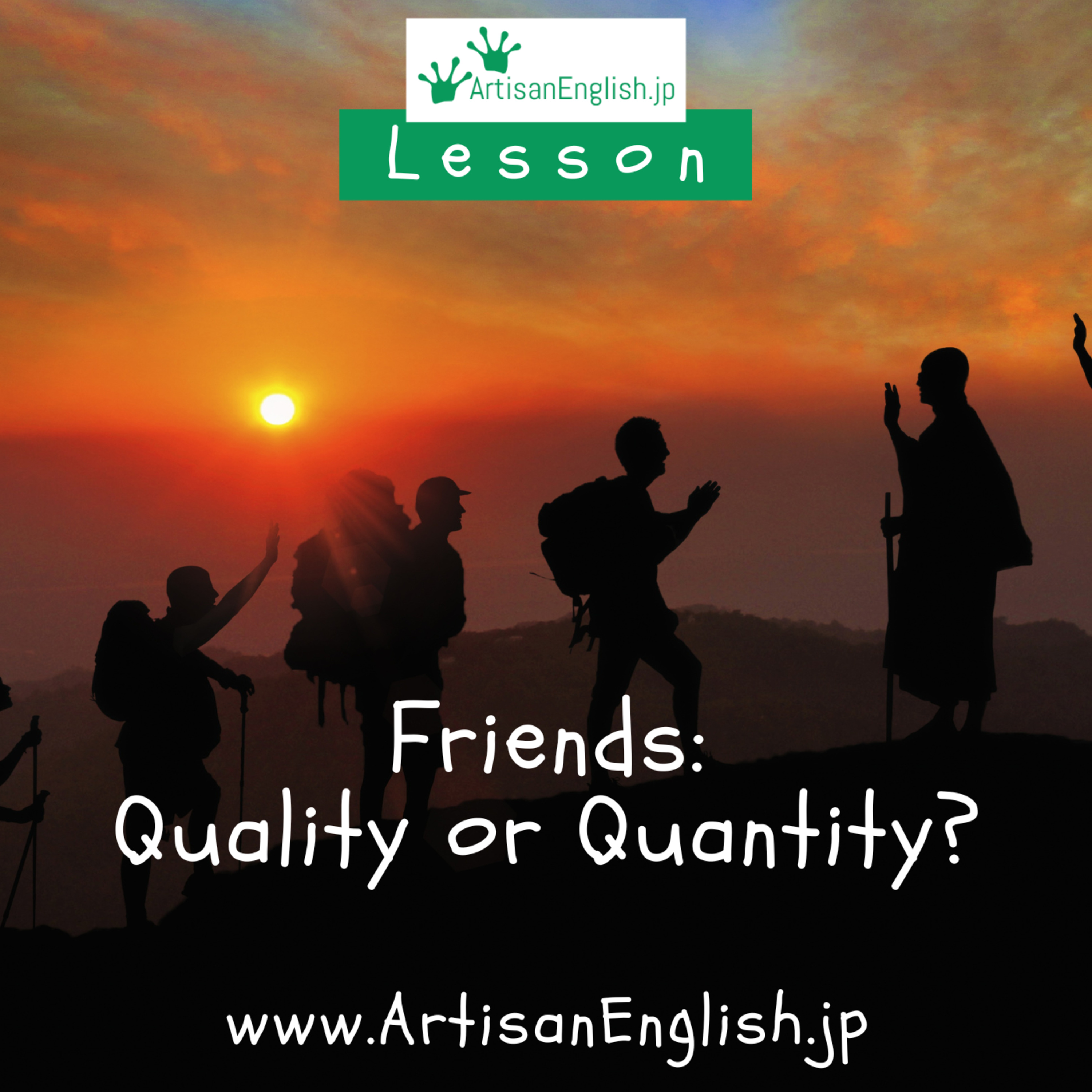 Lesson: Friends: Quality or Quantity? episode artwork
