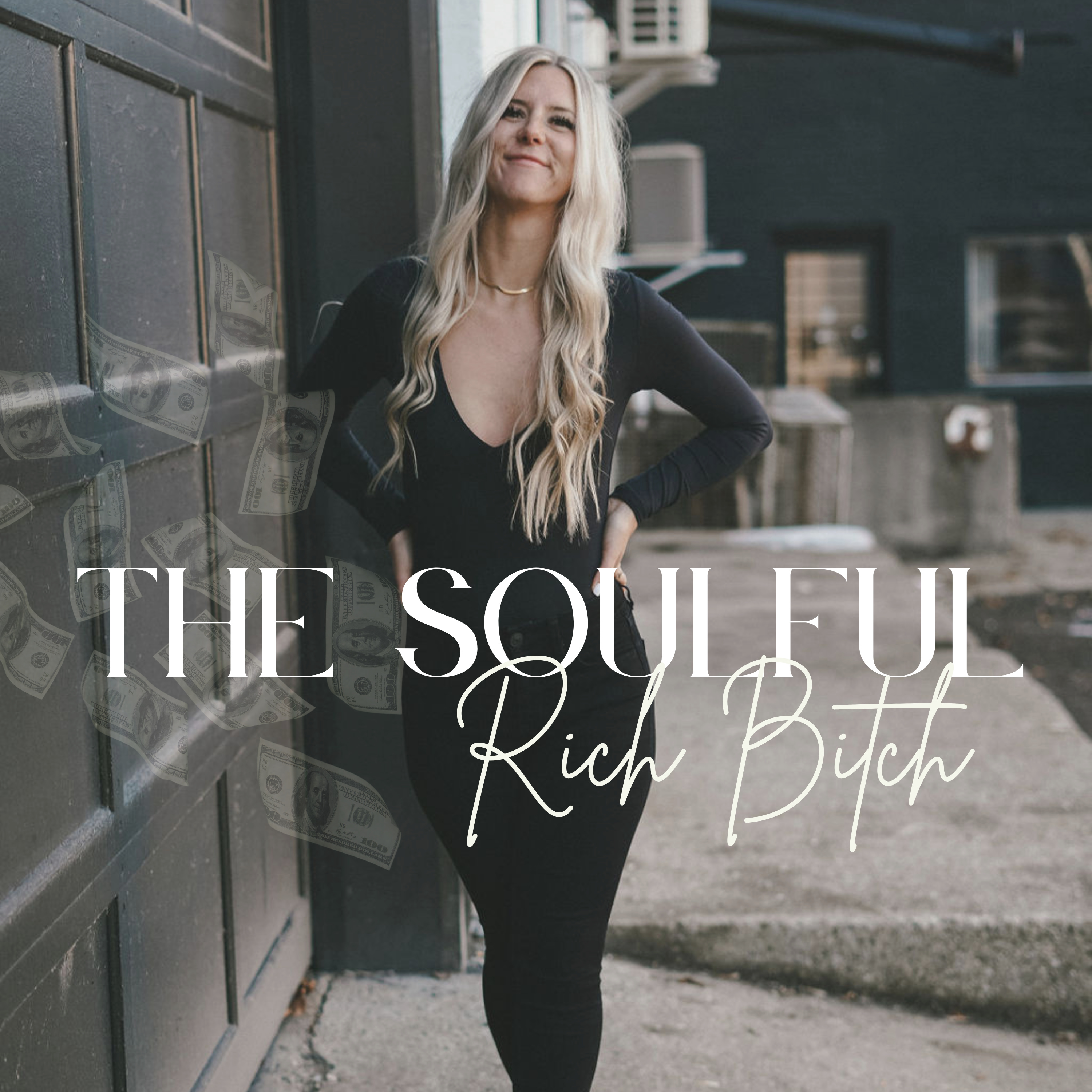 The Soulful Rich Bitch Show