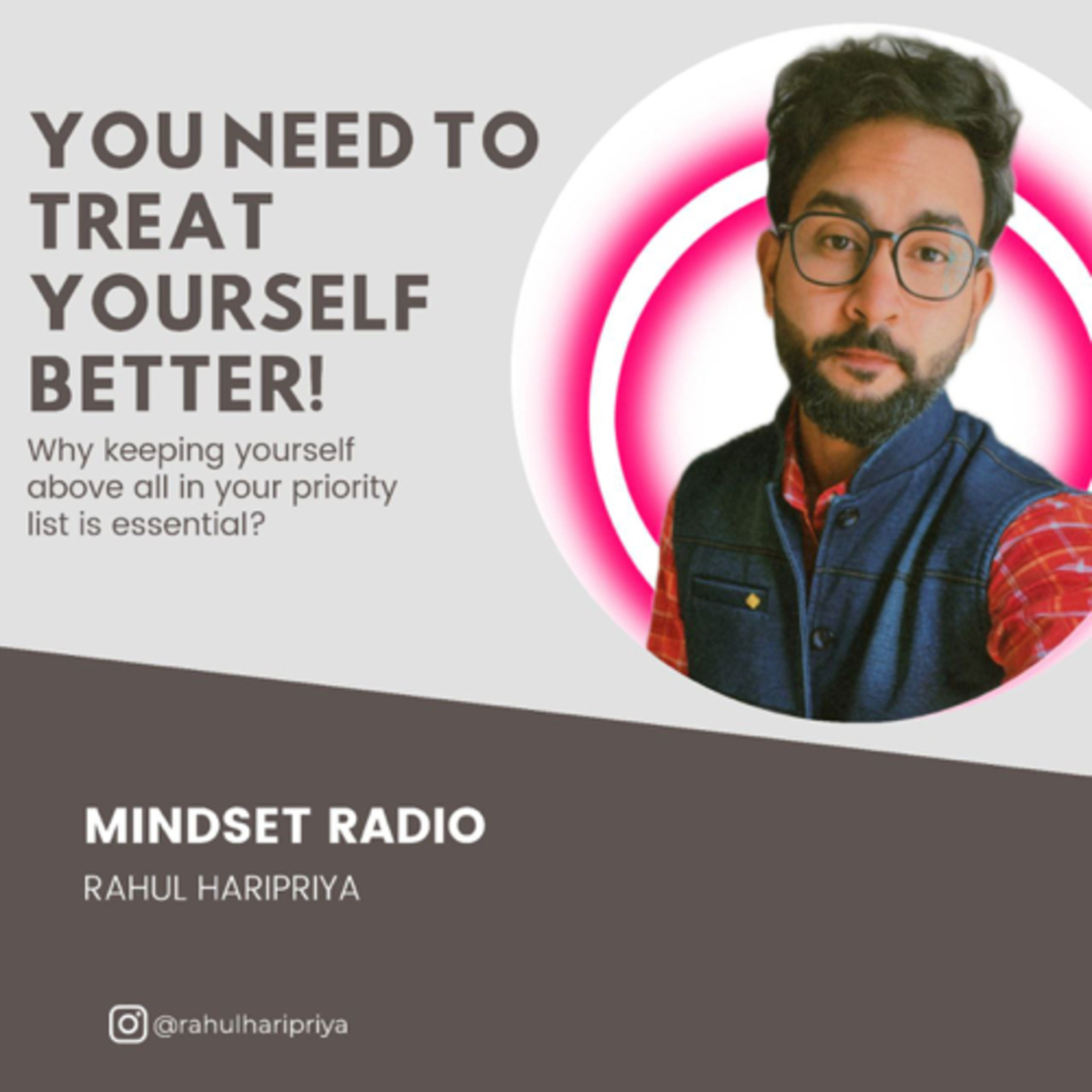 Mindset Radio with Rahul Haripriya