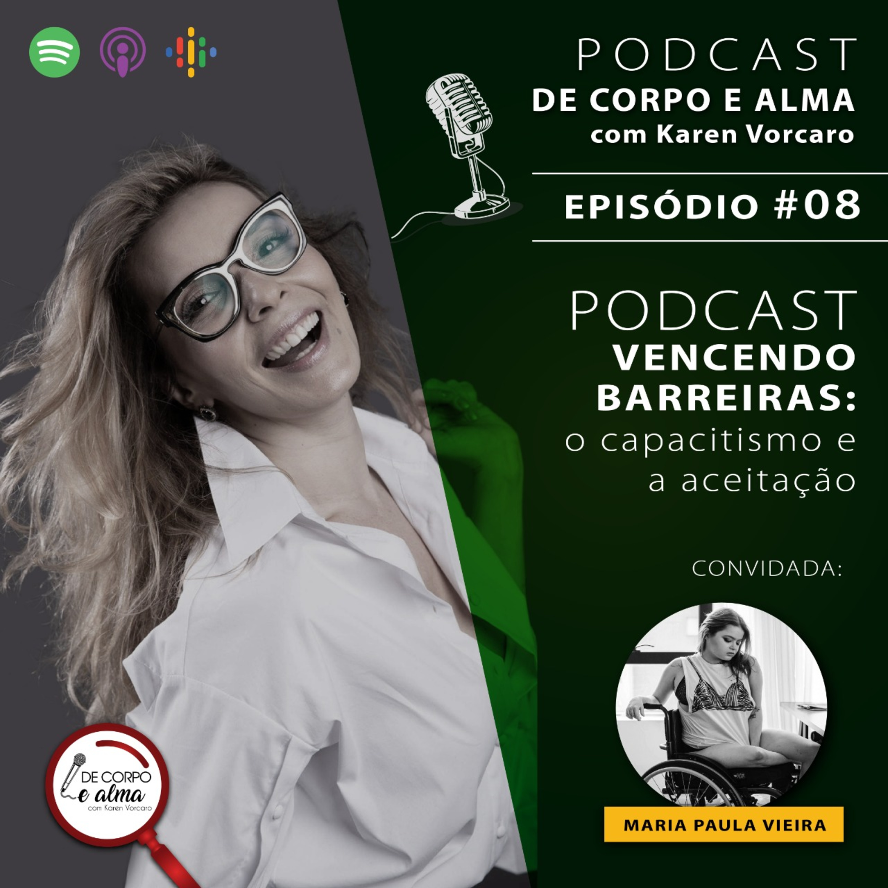 DE CORPO E ALMA com Karen Vorcaro