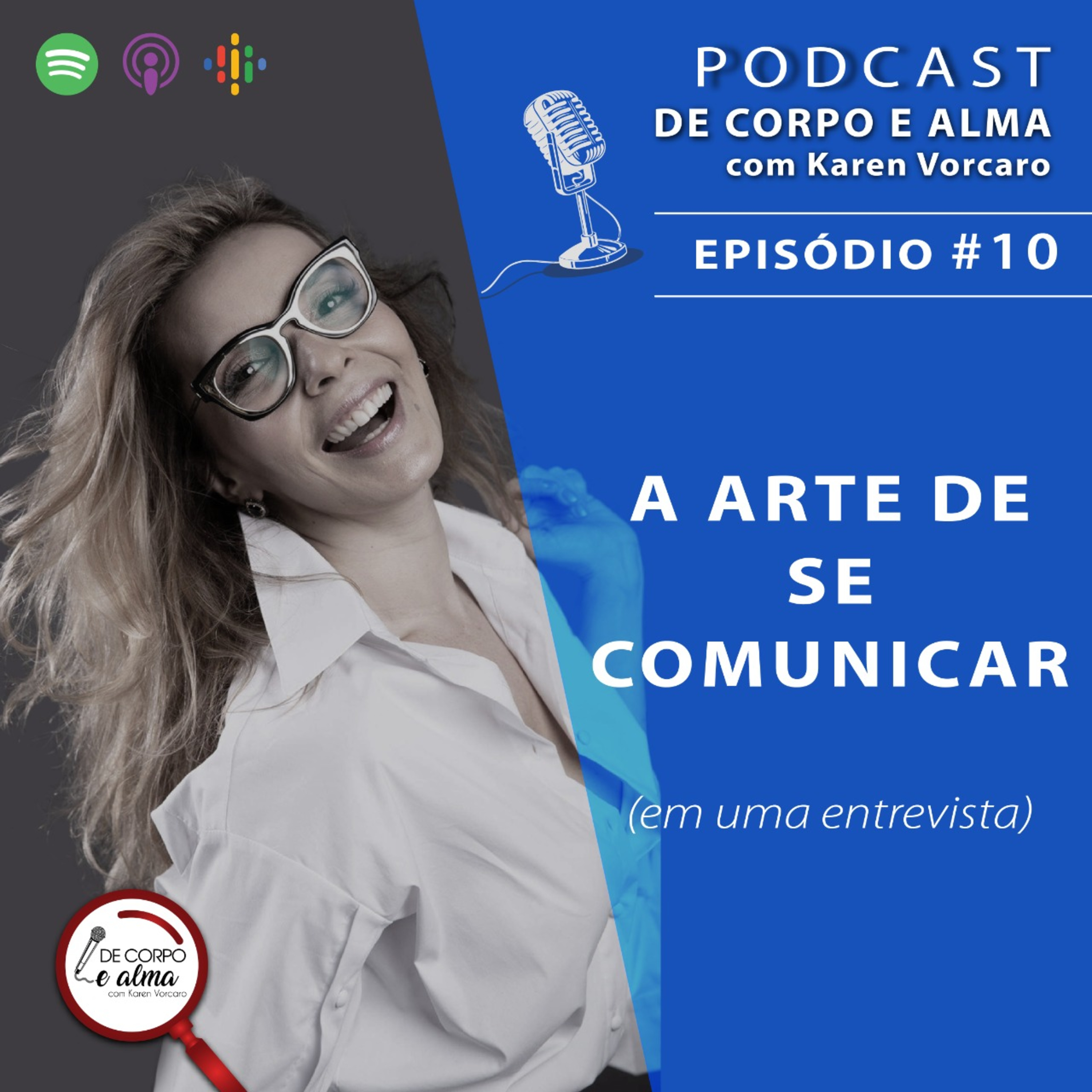 DE CORPO E ALMA com Karen Vorcaro