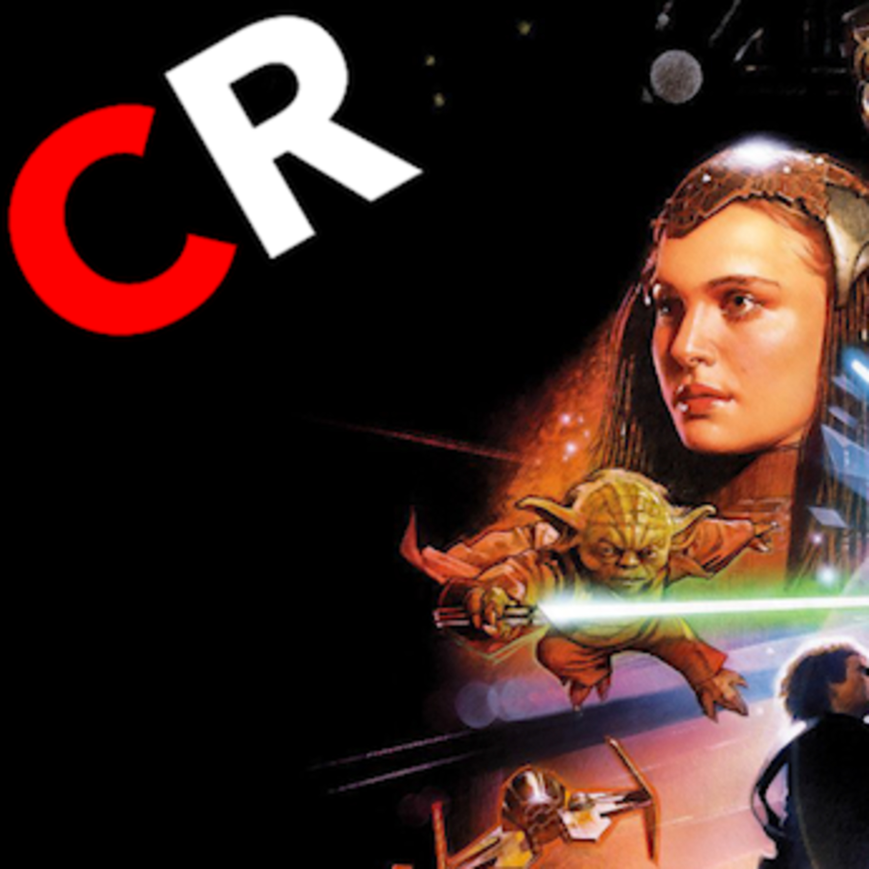 Critical Podcast #204: Star Wars Episode III: Revenge of the Sith! episode artwork