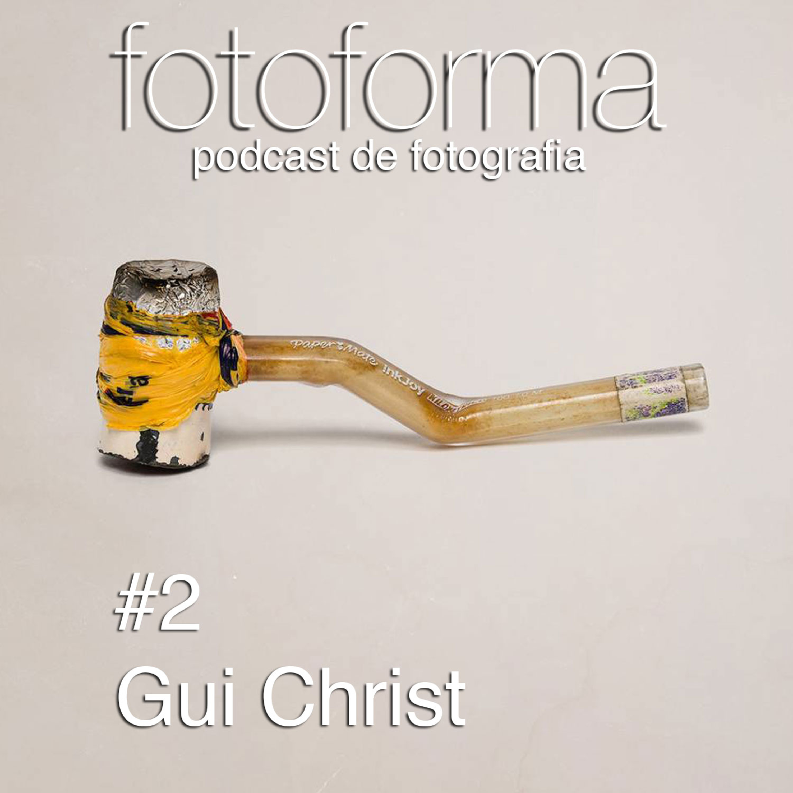 #2 - Gui Christ episode artwork