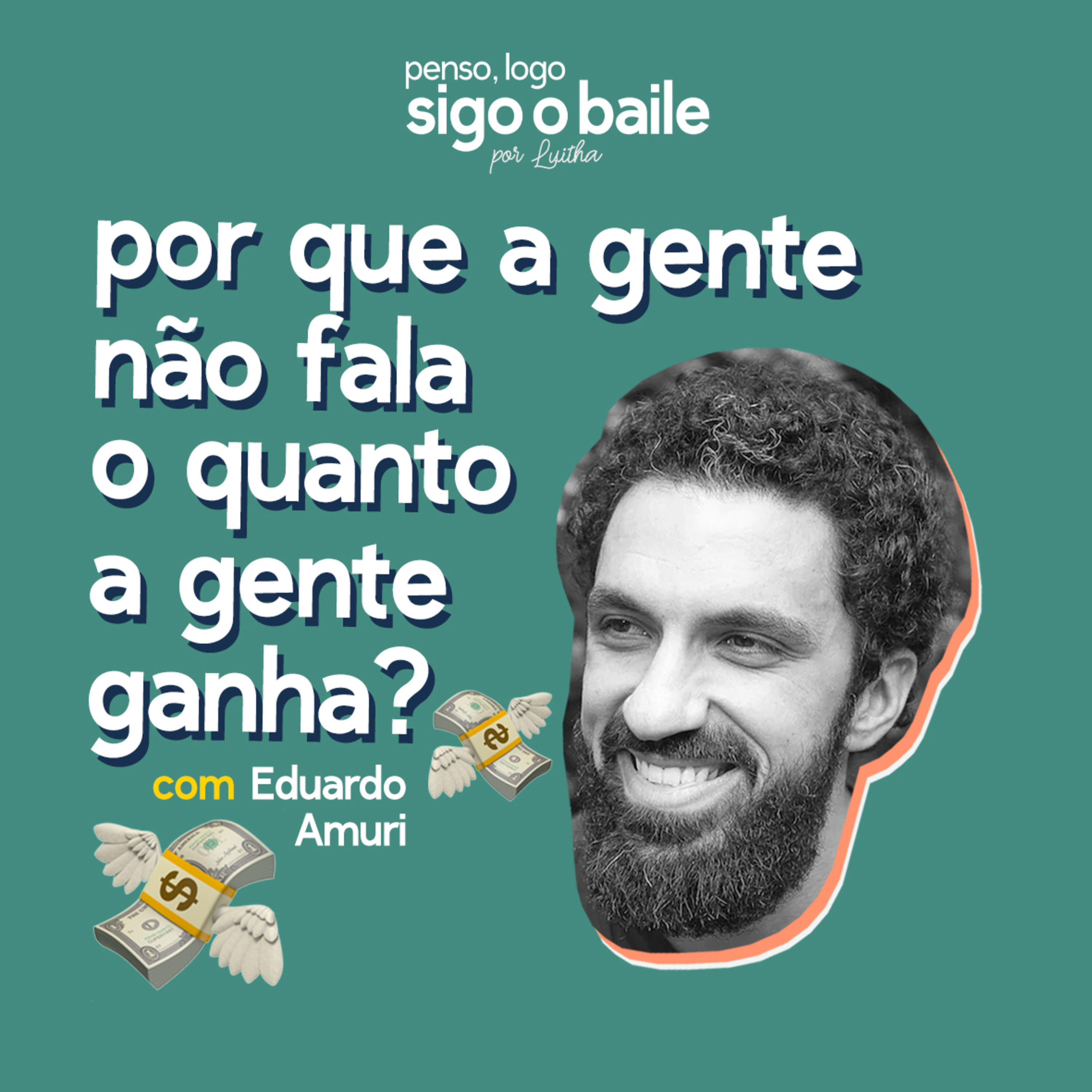 Penso, Logo Sigo o Baile