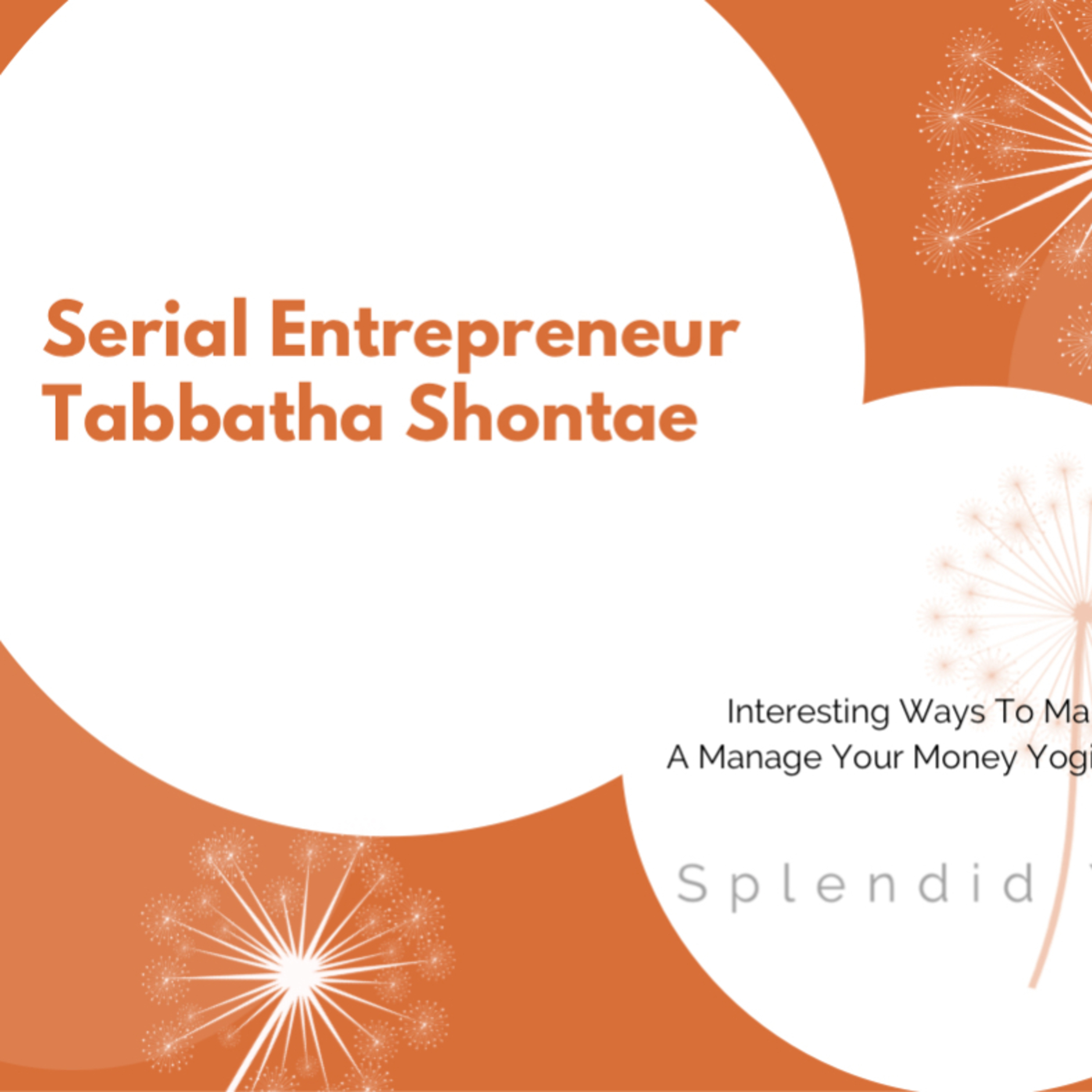 Splendid Yoga: Manage Your Money Yogically