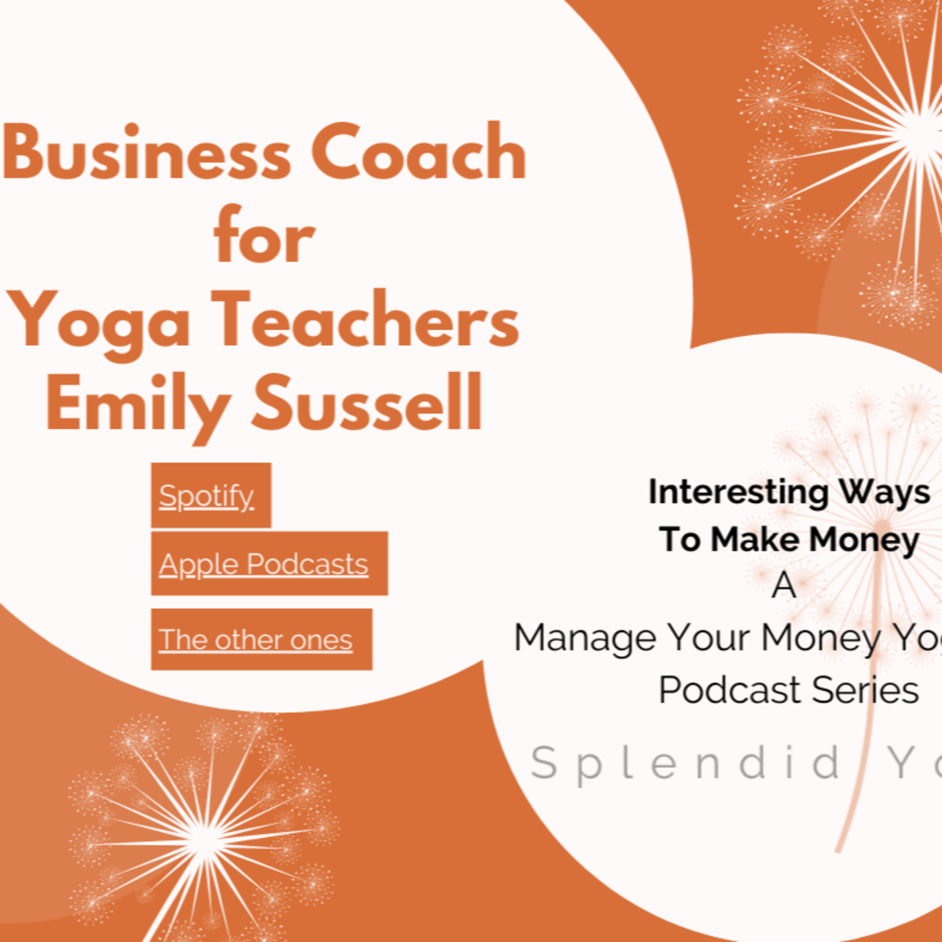 Splendid Yoga: Manage Your Money Yogically