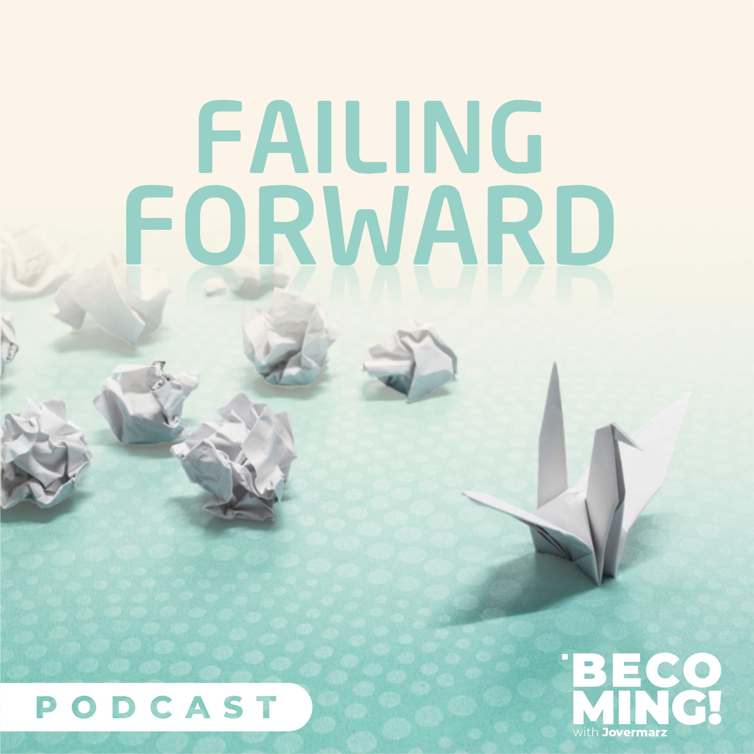 Failing Forward 